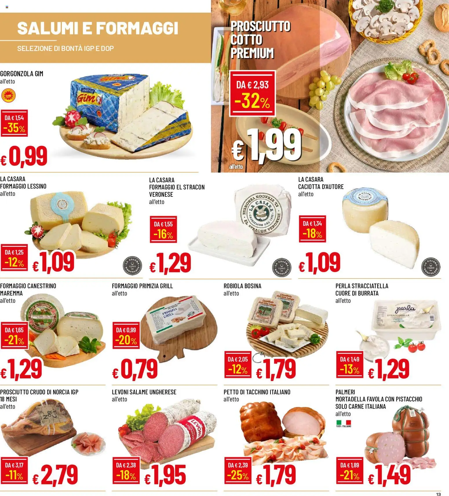 Volantino Galassia del 22/10/2026 | Pagina: 13 | Prodotti: Tacchino, Formaggio, Mortadella, Gorgonzola