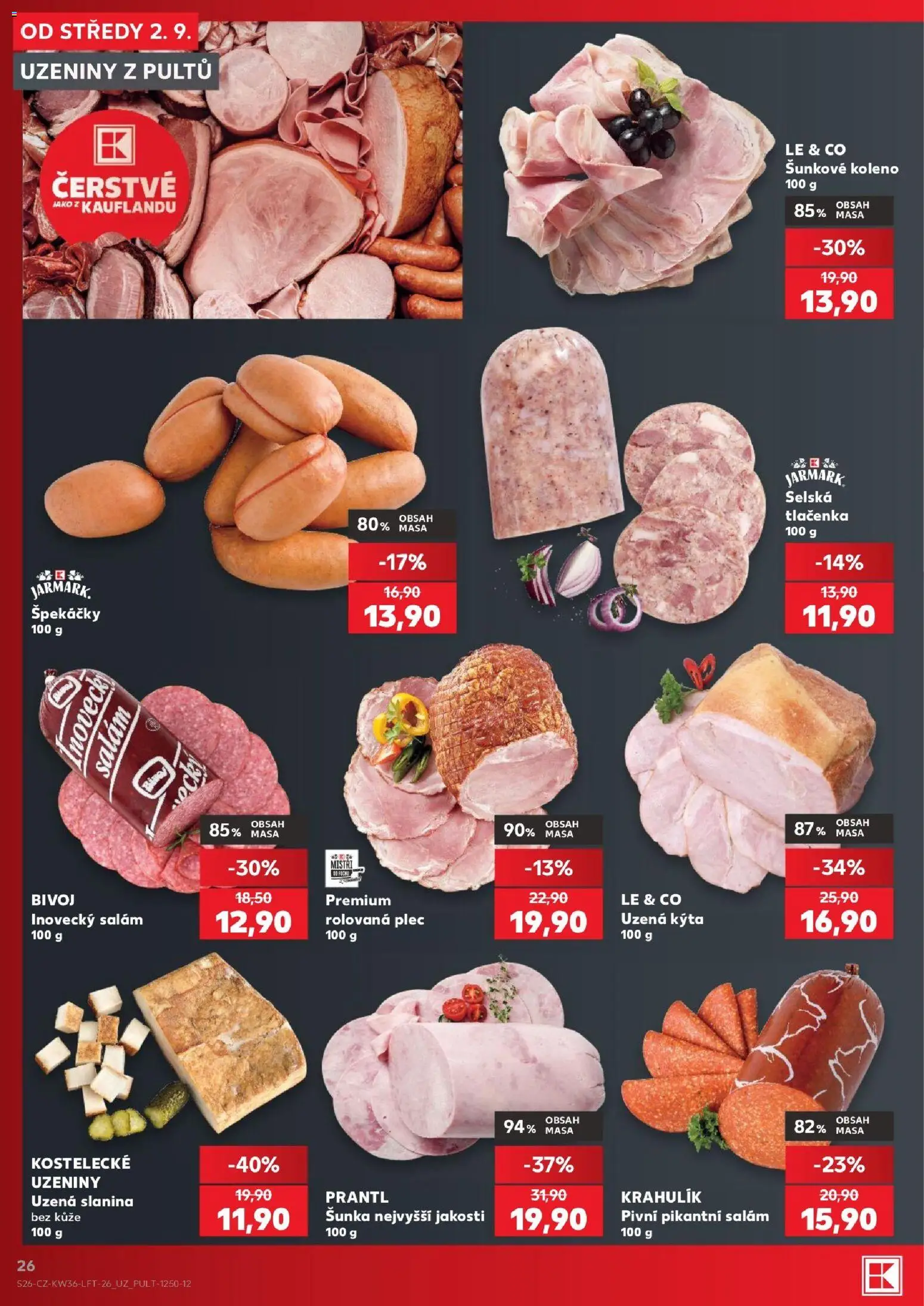 Kaufland leták - Chomutov od 02.09.2026 | Strana: 26 | Produkty: Šunka, Špekáčky, Uzená kýta, Uzeniny