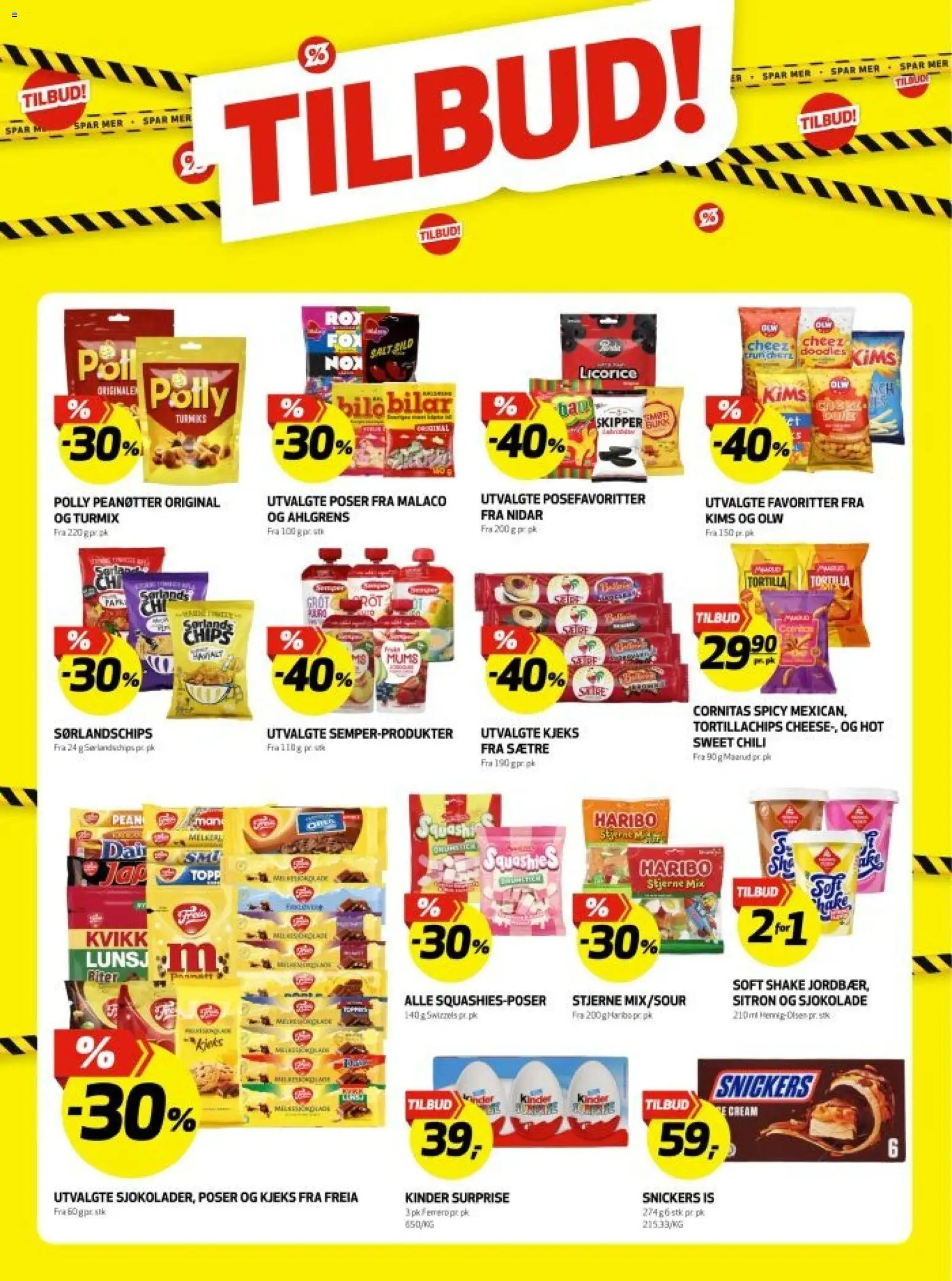 {H1} | Side: 9 | Produkter: Tortilla, Snickers, Sørlandschips, Topp