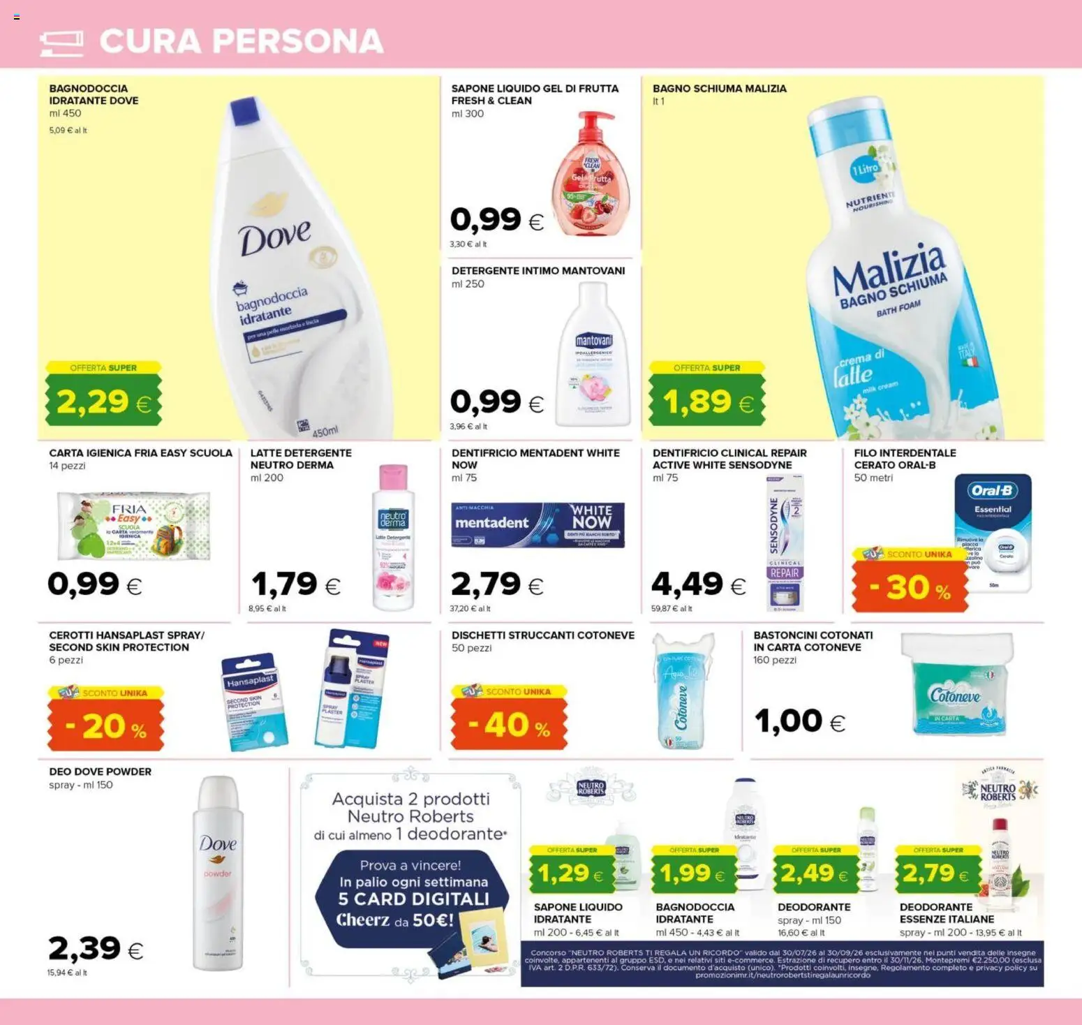 Volantino Oasi del 21/08/2026 | Pagina: 24 | Prodotti: Sapone, Dentifricio, Detergente intimo, Detergente