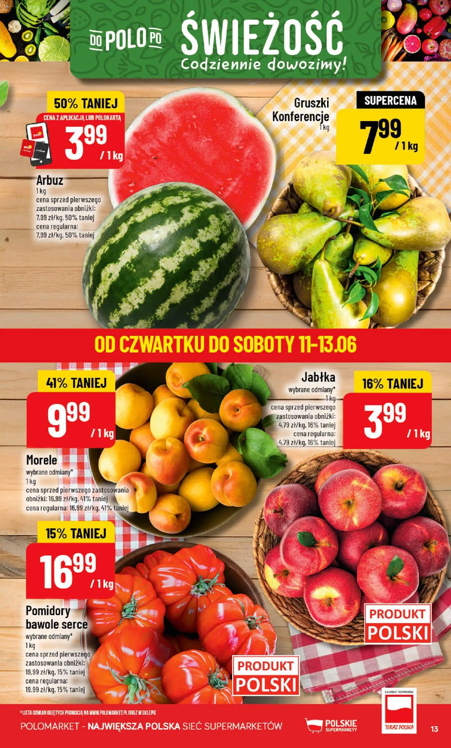 POLOmarket gazetka od 10.06.2026 | Strona: 13 | Produkty: Arbuz, Morele, Jabłka, Pomidory