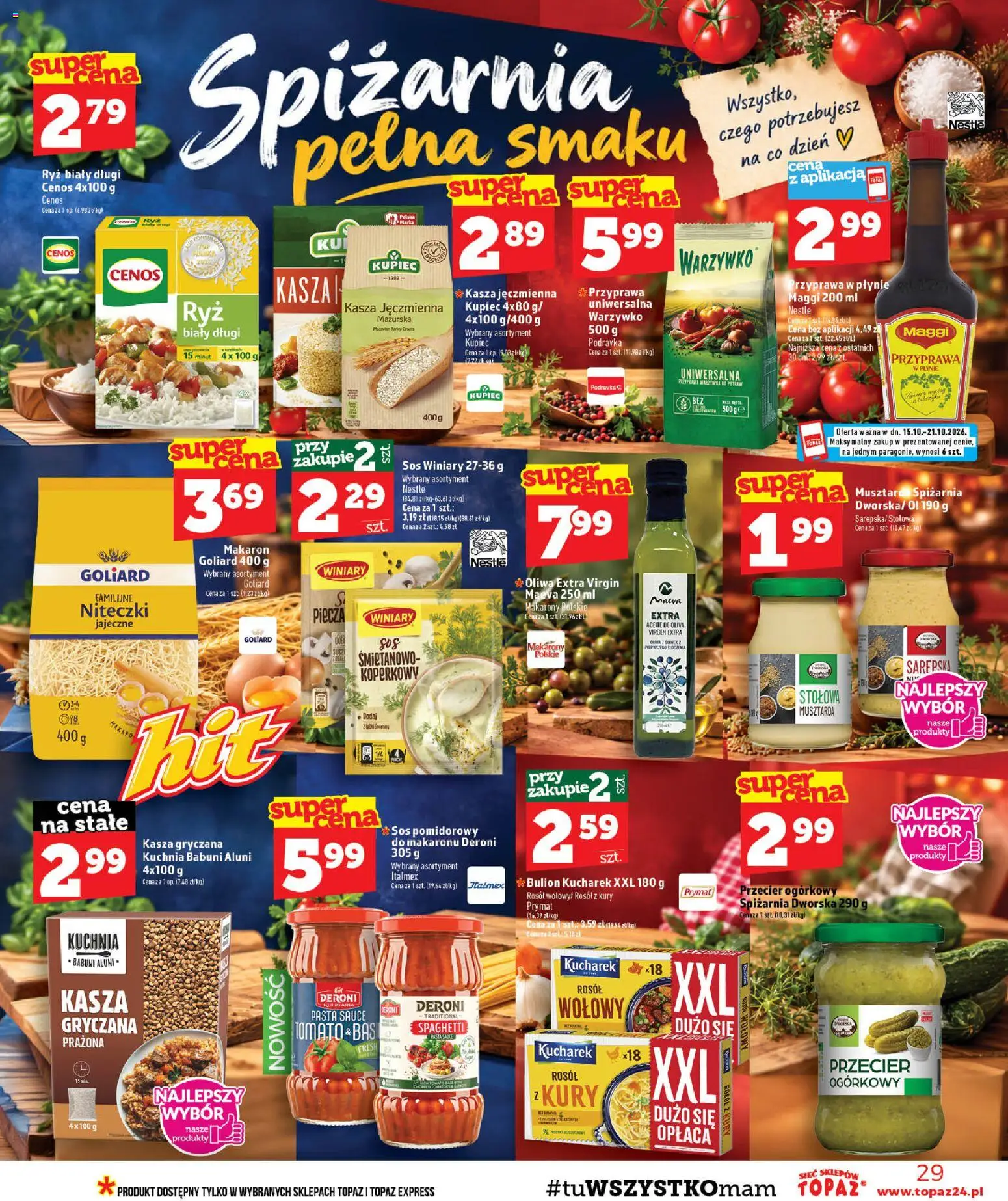 Topaz gazetka od 15.10.2026 | Strona: 29 | Produkty: Kasza gryczana, Maggi, Oliwa extra virgin, Makarony