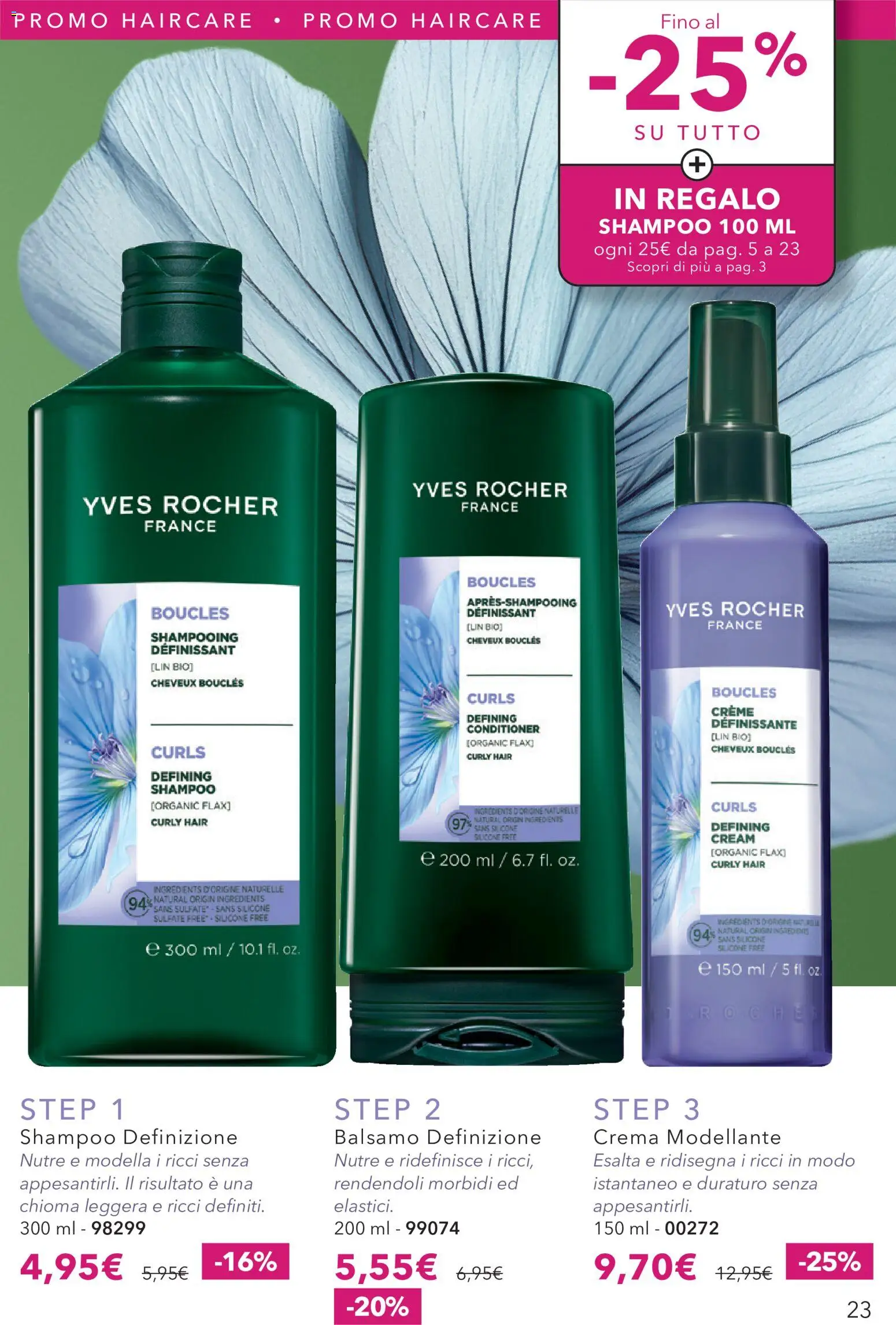 Volantino Yves Rocher del 31/08/2026 | Pagina: 23 | Prodotti: Shampoo, Balsamo, Crema, Silicone