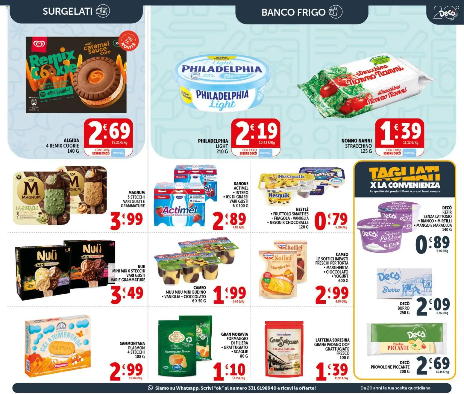 Volantino Decò del 20.05.2026 | Pagina: 9 | Prodotti: Cioccolato, Gelato, Formaggio, Grana Padano