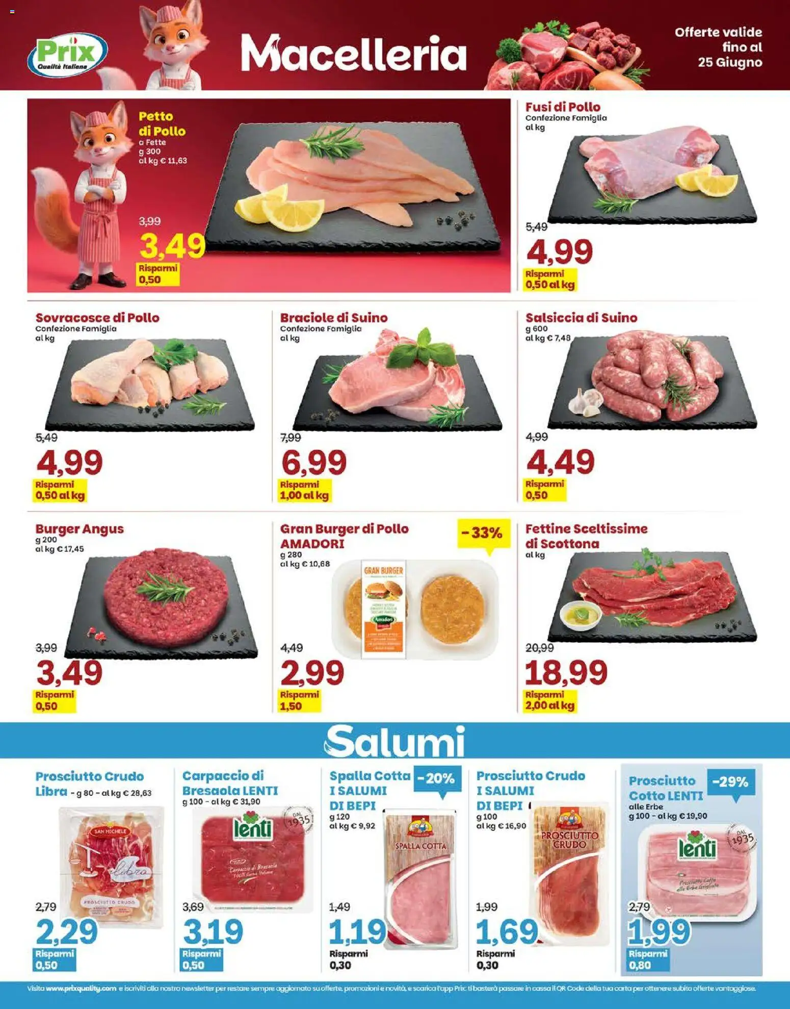 Volantino Prix del 15.06.2026 | Pagina: 13 | Prodotti: Pollo, Bresaola, Suino, Prosciutto