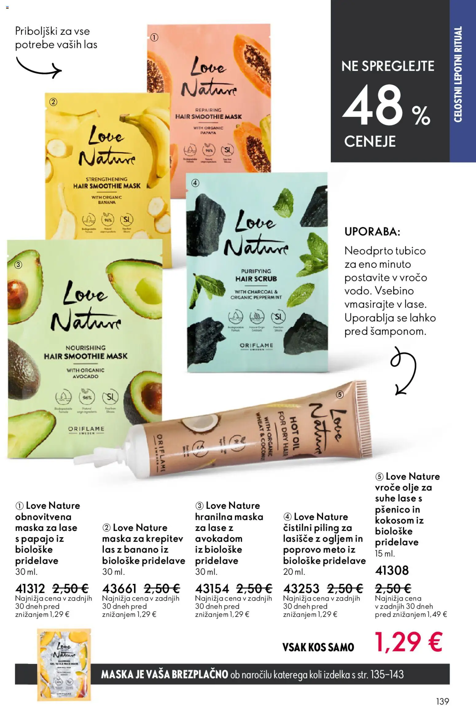 Novi Oriflame katalog ponudbe – veljaven od 22.04.2026 | Stran: 139 | Izdelki: Kos, Maska za lase, Piling, Priboljški
