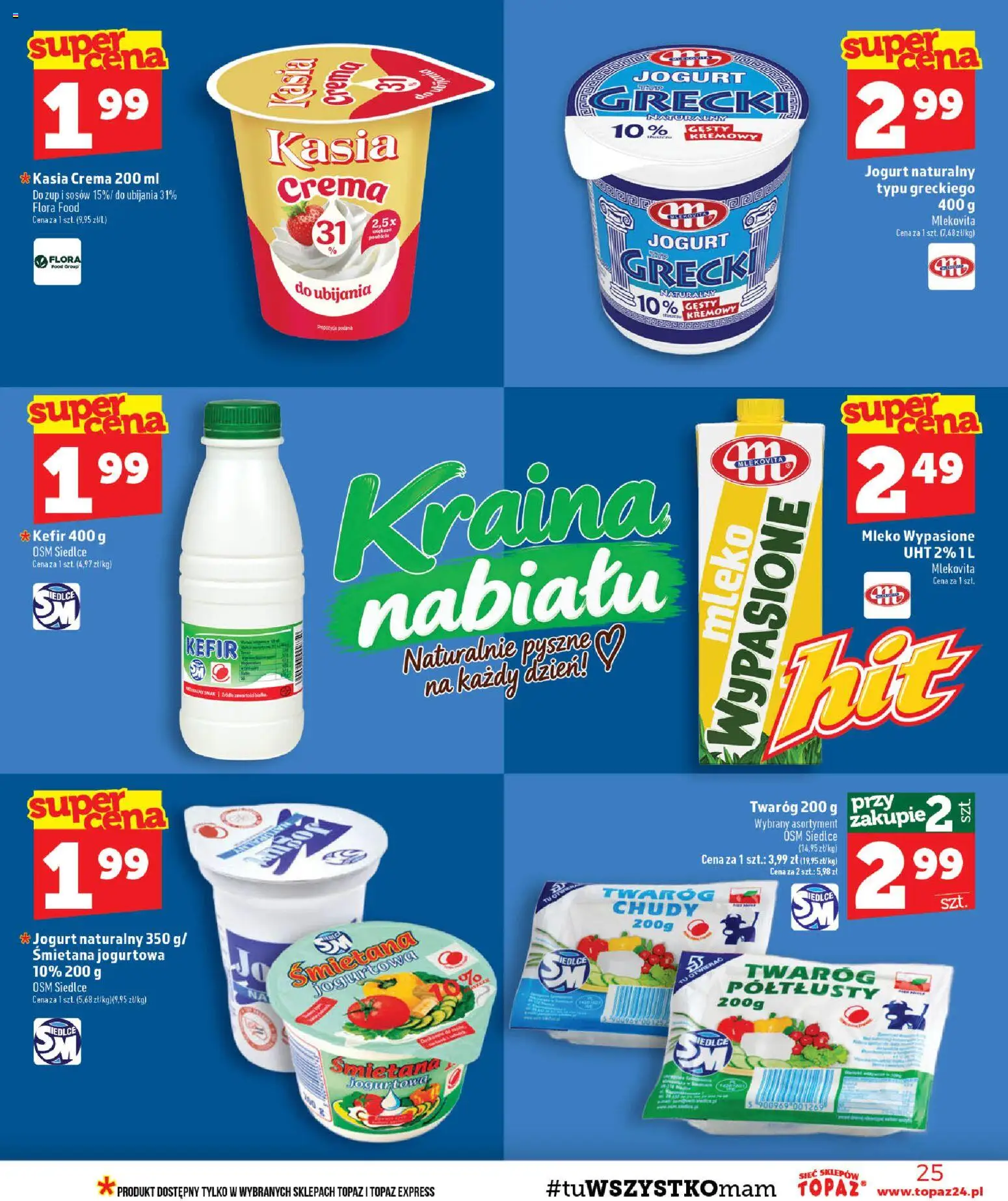 Topaz gazetka - MAZ od 15.10.2026 | Strona: 25 | Produkty: Jogurt grecki, Mleko wypasione, Mleko, Jogurt