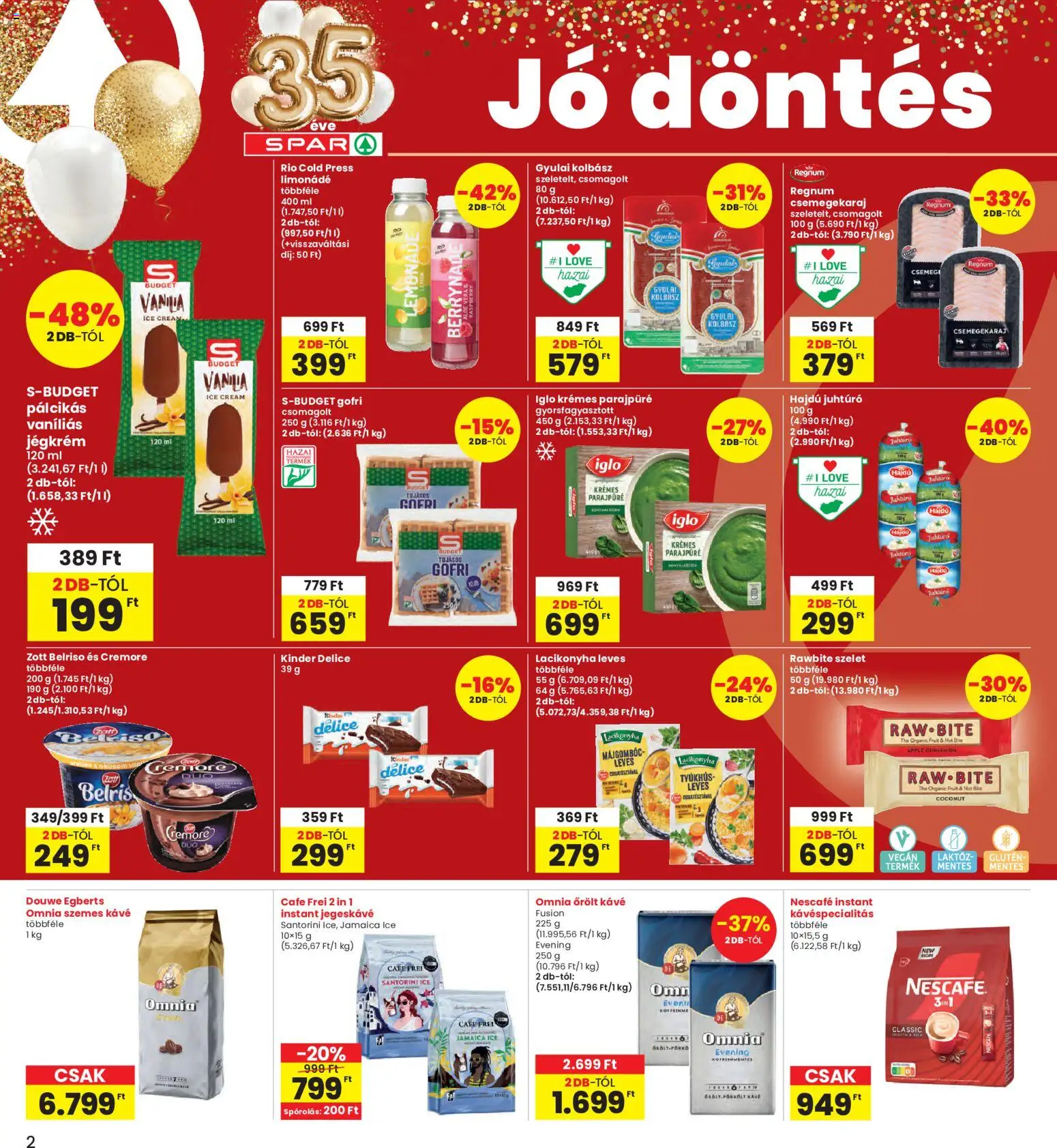 Interspar akciós ujság - amely érvényes a következő dátumtól: 2026.08.06. | Oldal: 2 | Termékek: Nescafé, Kolbász, Limonádé, Kávé