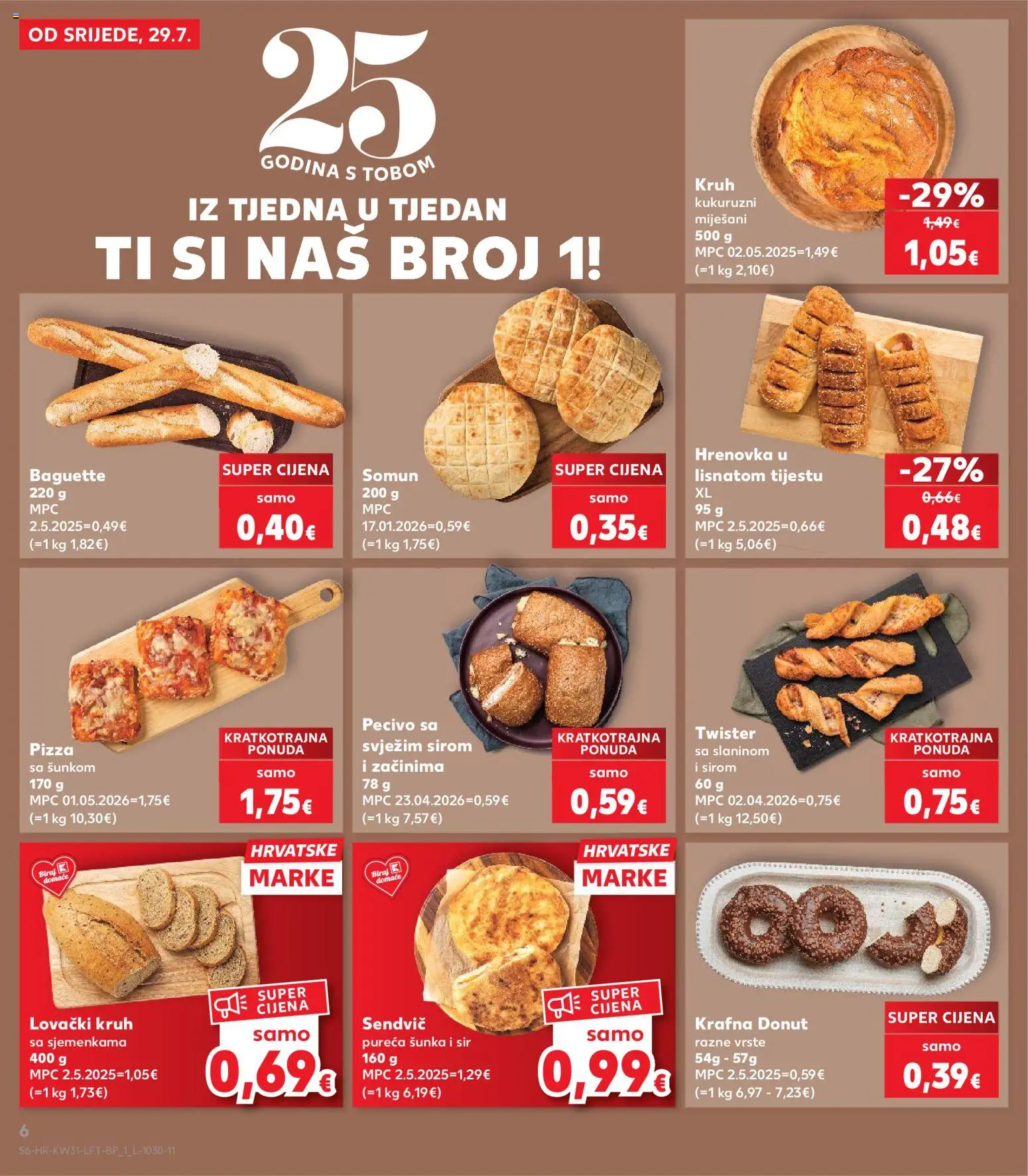Kaufland katalog | vrijedi od 29.07.2026 | Stranica: 6 | Proizvodi: Somun, Sir, Kruh, Pizza