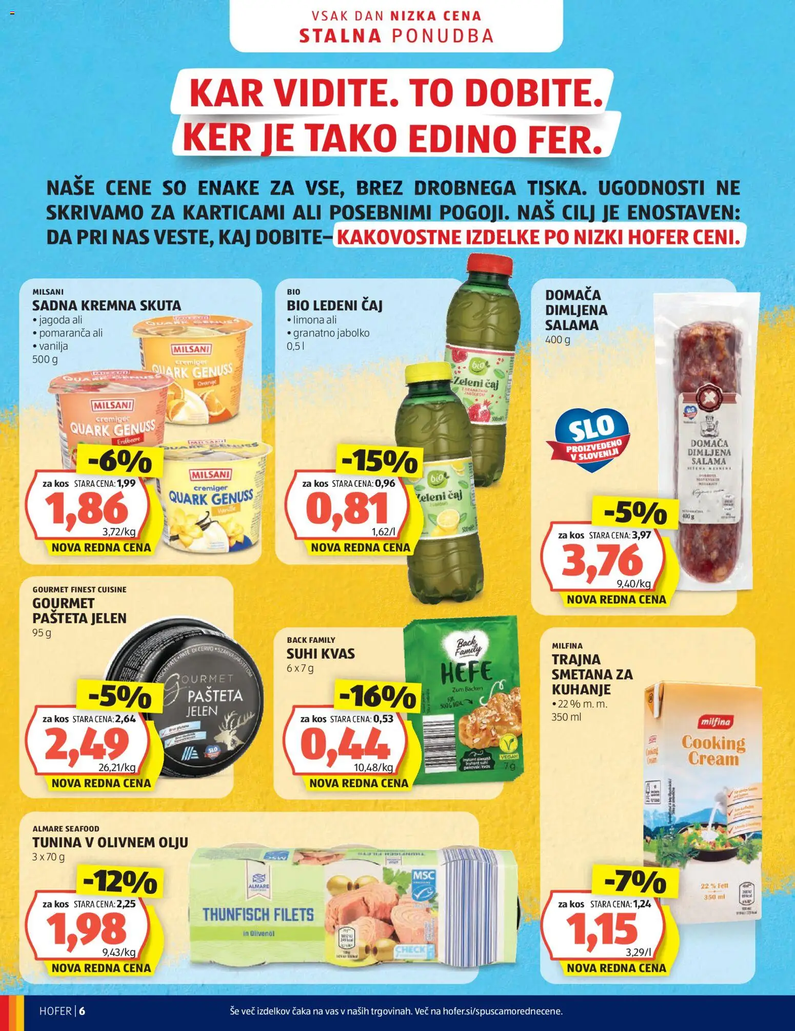 Hofer SI katalog | vrijedi od 15.07.2026 | Stranica: 6 | Proizvodi: Salama, Ledeni čaj, Čaj, Zeleni čaj