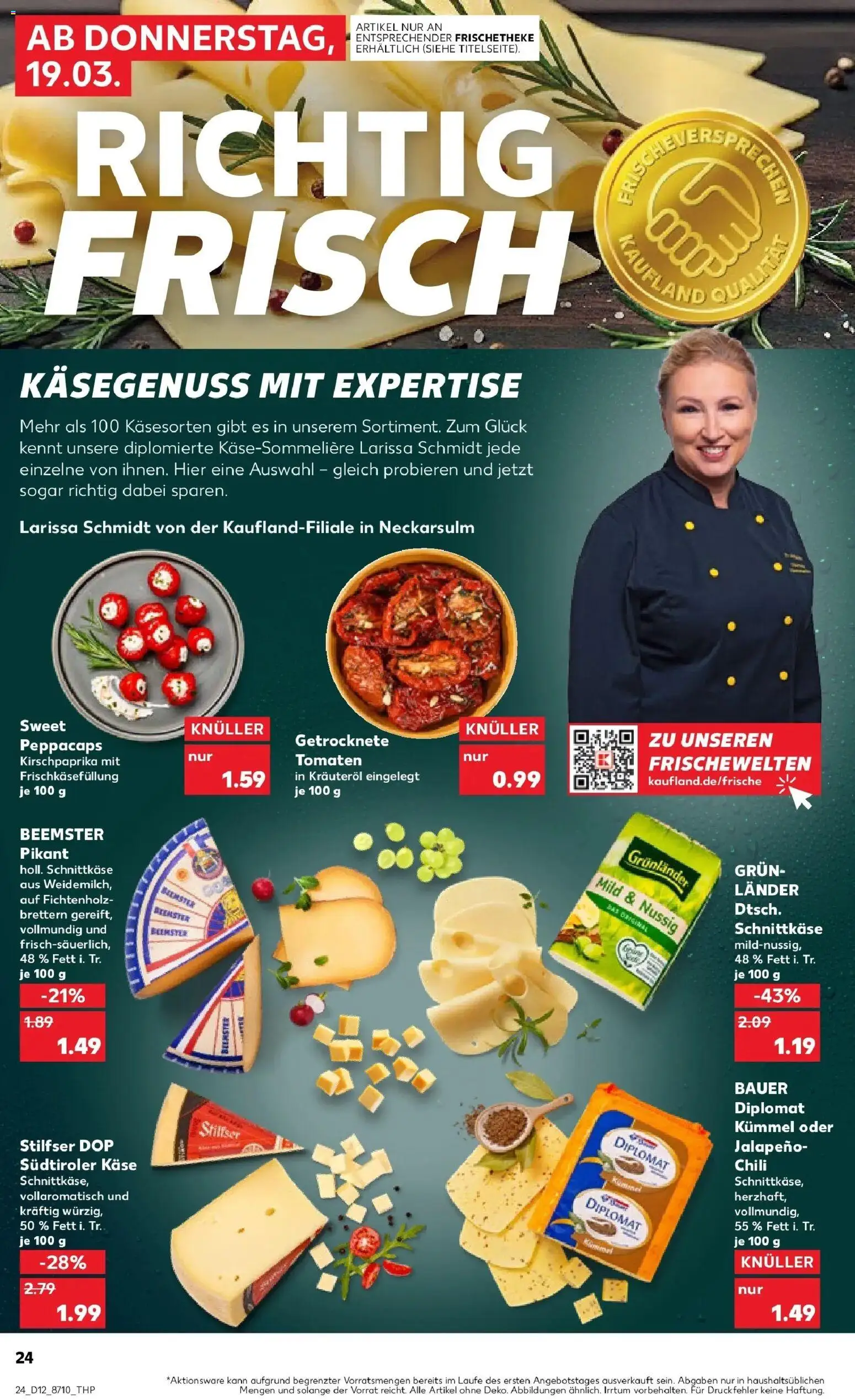Kaufland Prospekt Alsdorf	 – gültig ab 19.03.2026 | Seite: 24 | Produkte: Käse, Tomaten, Grunlander, Chili