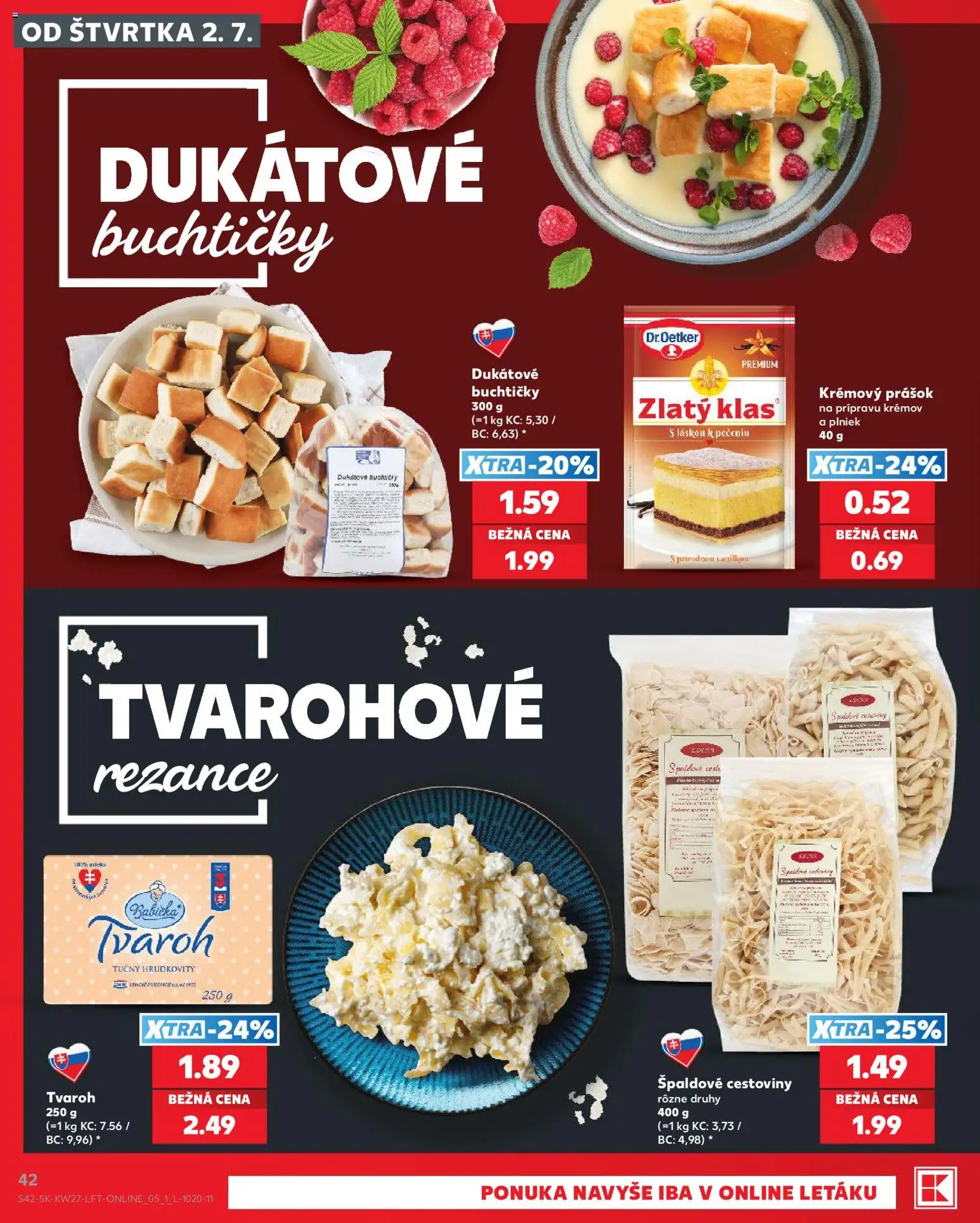 Nové Kaufland akcie – leták je platný od 02.07.2026 | Strana: 42 | Produkty: Cestoviny, Rezance, Tvaroh