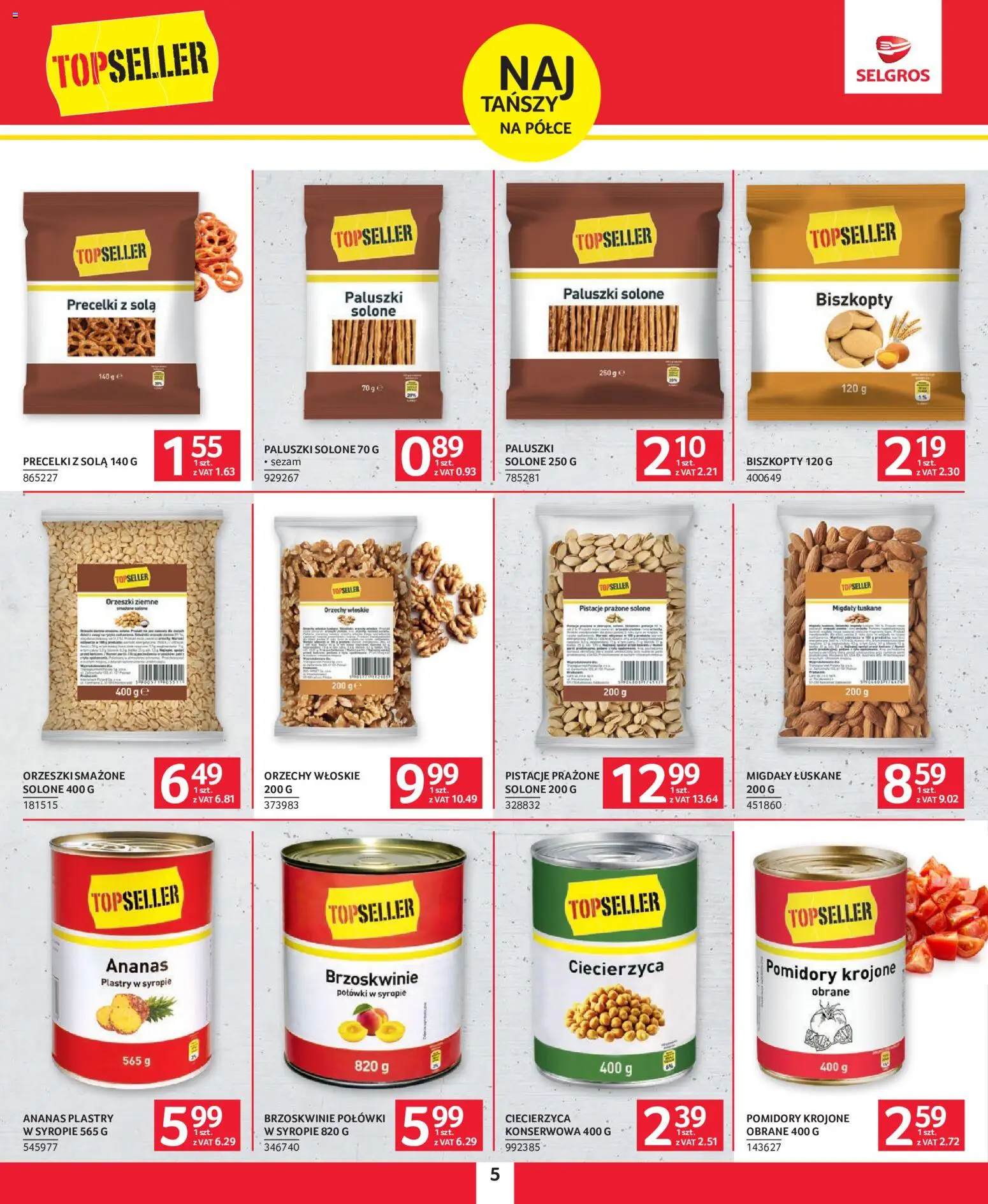 Selgros cash&carry gazetka - Topseller od 21.05.2026 | Strona: 5 | Produkty: Ciecierzyca, Paluszki, Pomidory, Orzechy
