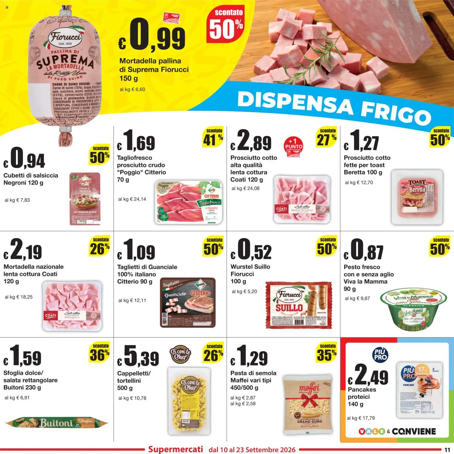 Volantino Sì con Te del 10/09/2026 | Pagina: 11 | Prodotti: Prosciutto Cotto, Prosciutto, Carne, Frigorifero