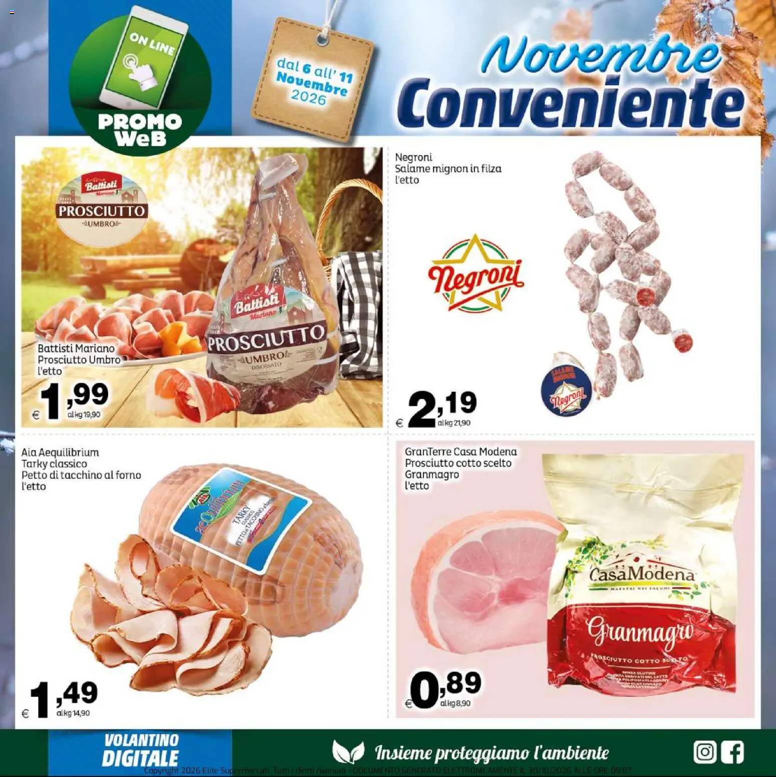 Volantino Elite Supermercati del 06/11/2026 | Pagina: 6 | Prodotti: Salame, Petto di tacchino, Forno, Menta