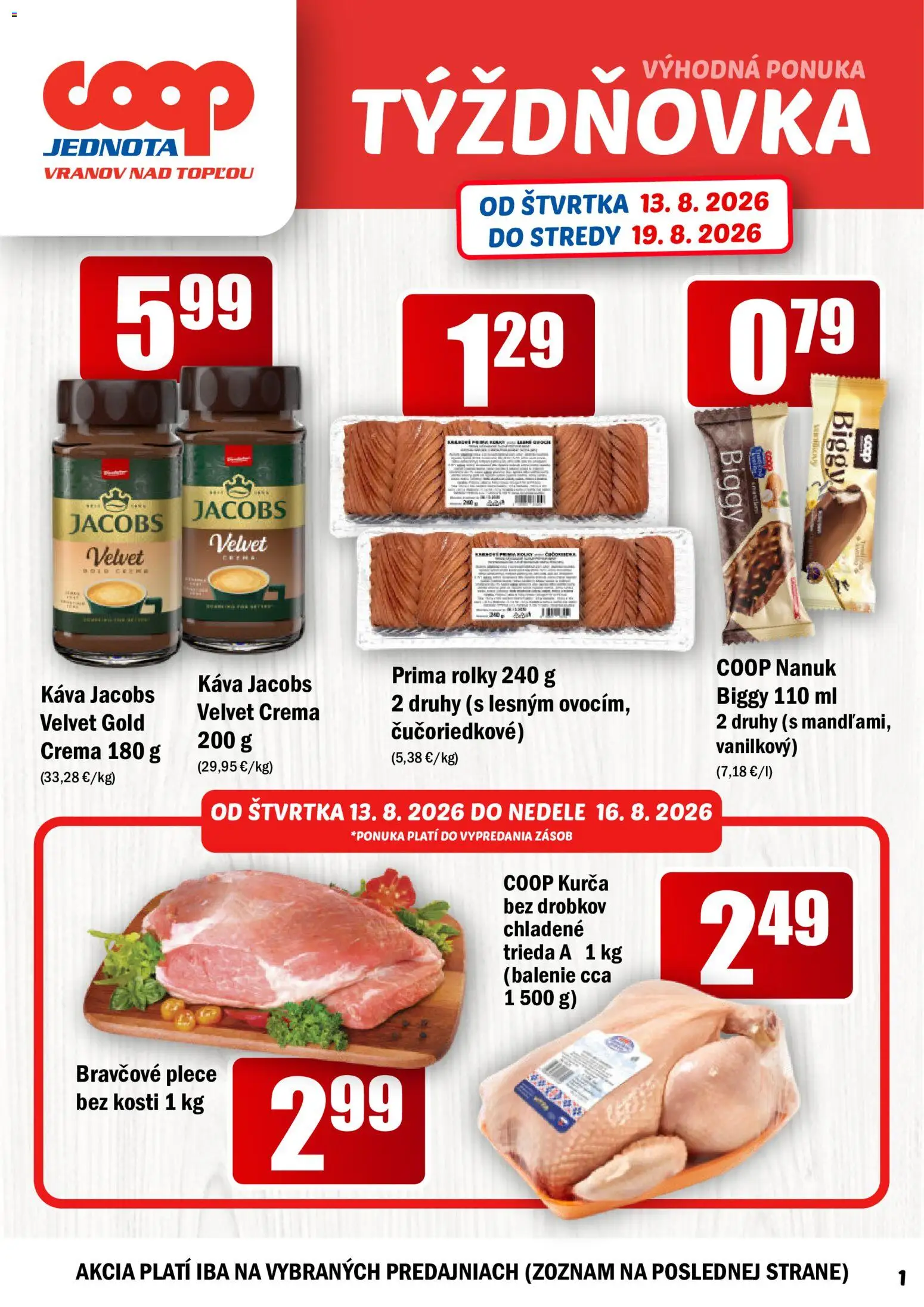 Nové COOP Jednota akcie – leták je platný od 13.08.2026 | Strana: 1 | Produkty: Jacobs Velvet, Káva, Bravčové plece, Kurča