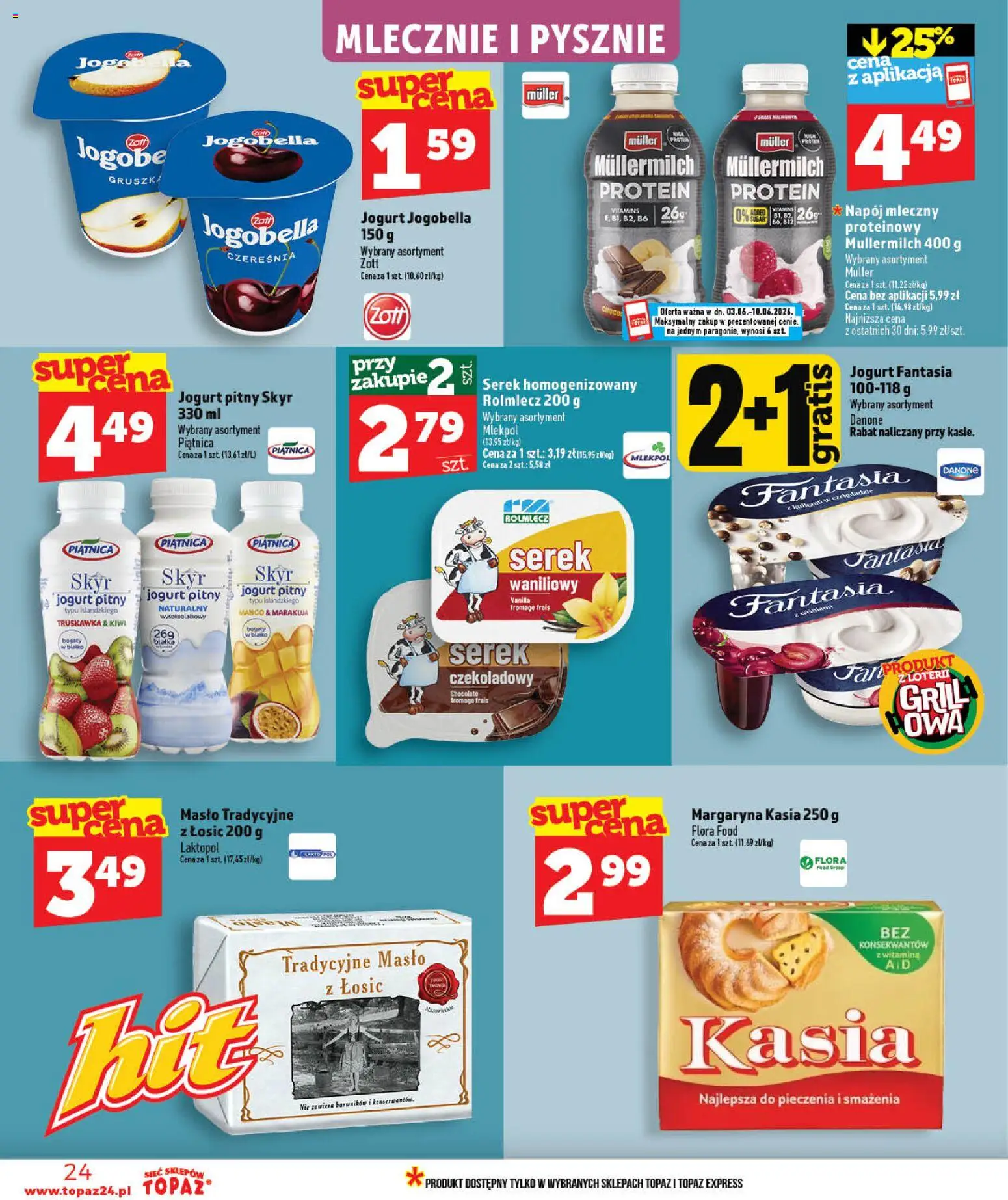 Topaz gazetka od 03.06.2026 | Strona: 24 | Produkty: Serek homogenizowany, Jogurt pitny, Grill, Margaryna