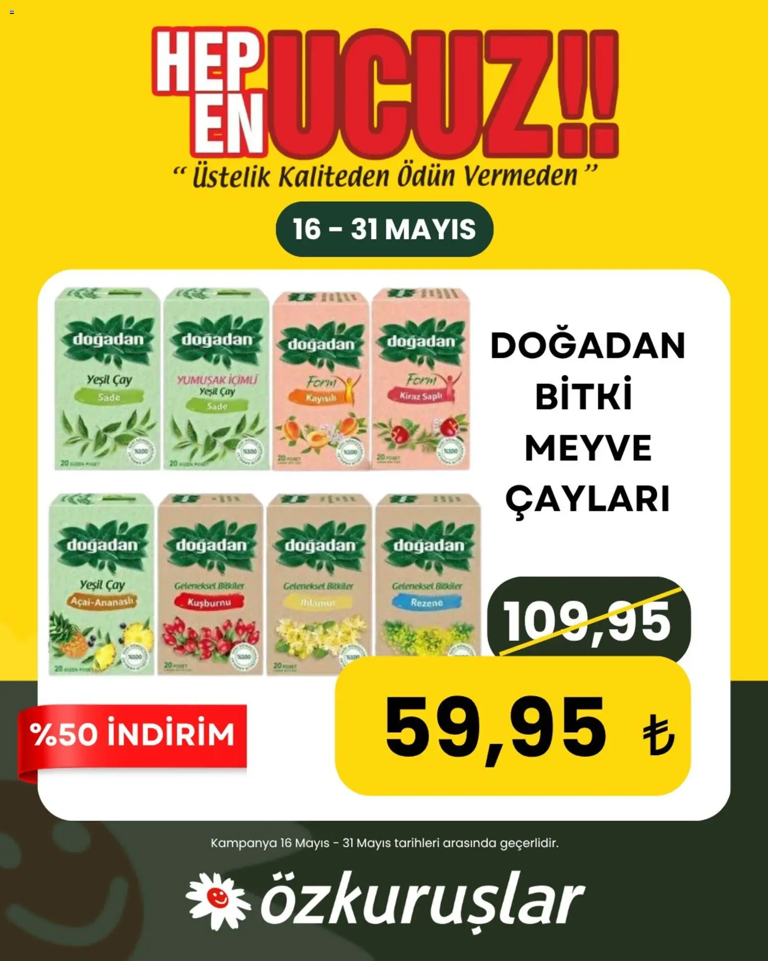 Özkuruşlar İndirim - 16.05.2026 tarihinden itibaren geçerlidir | Sayfa: 3 | Ürünler: Rezene, Meyve, Kiraz, Kuşburnu