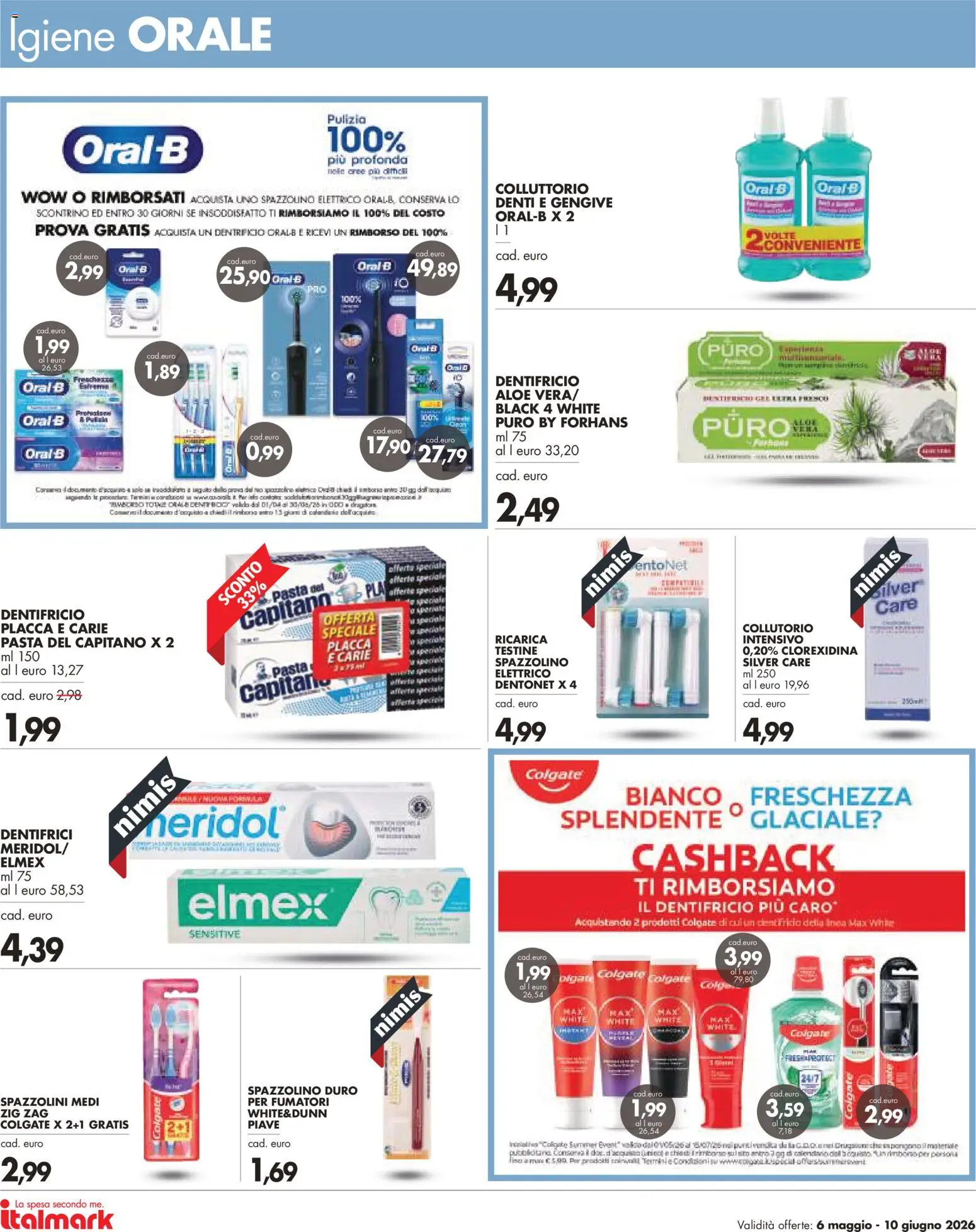 Volantino Italmark del 06.05.2026 | Pagina: 12 | Prodotti: Dentifricio, Collutorio, Pasta, Spazzolino elettrico
