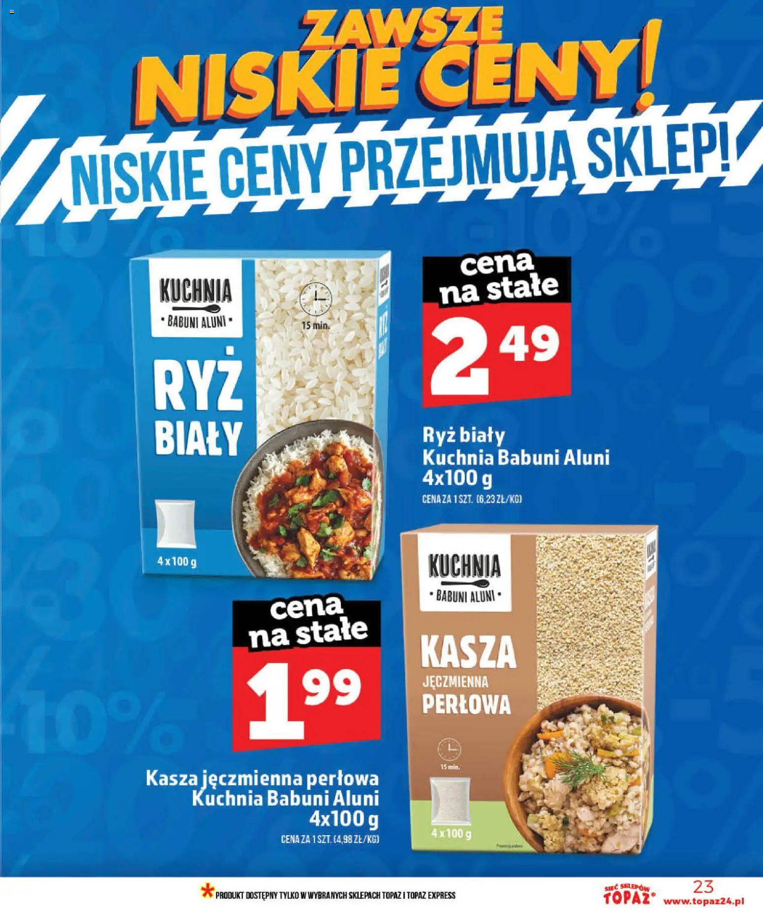 Topaz gazetka - MAZ od 28.05.2026 | Strona: 23 | Produkty: Kasza, Kasza jęczmienna, Ryż