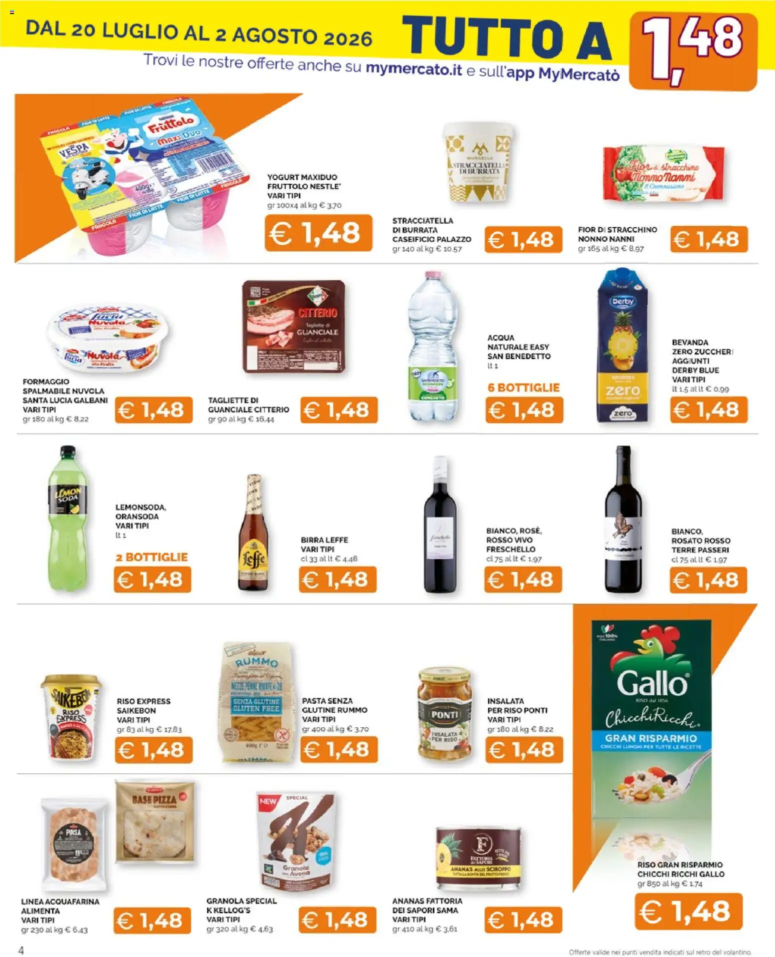 Volantino Mercatò del 20/07/2026 | Pagina: 4 | Prodotti: Insalata, Ananas, Stracciatella, Guanciale