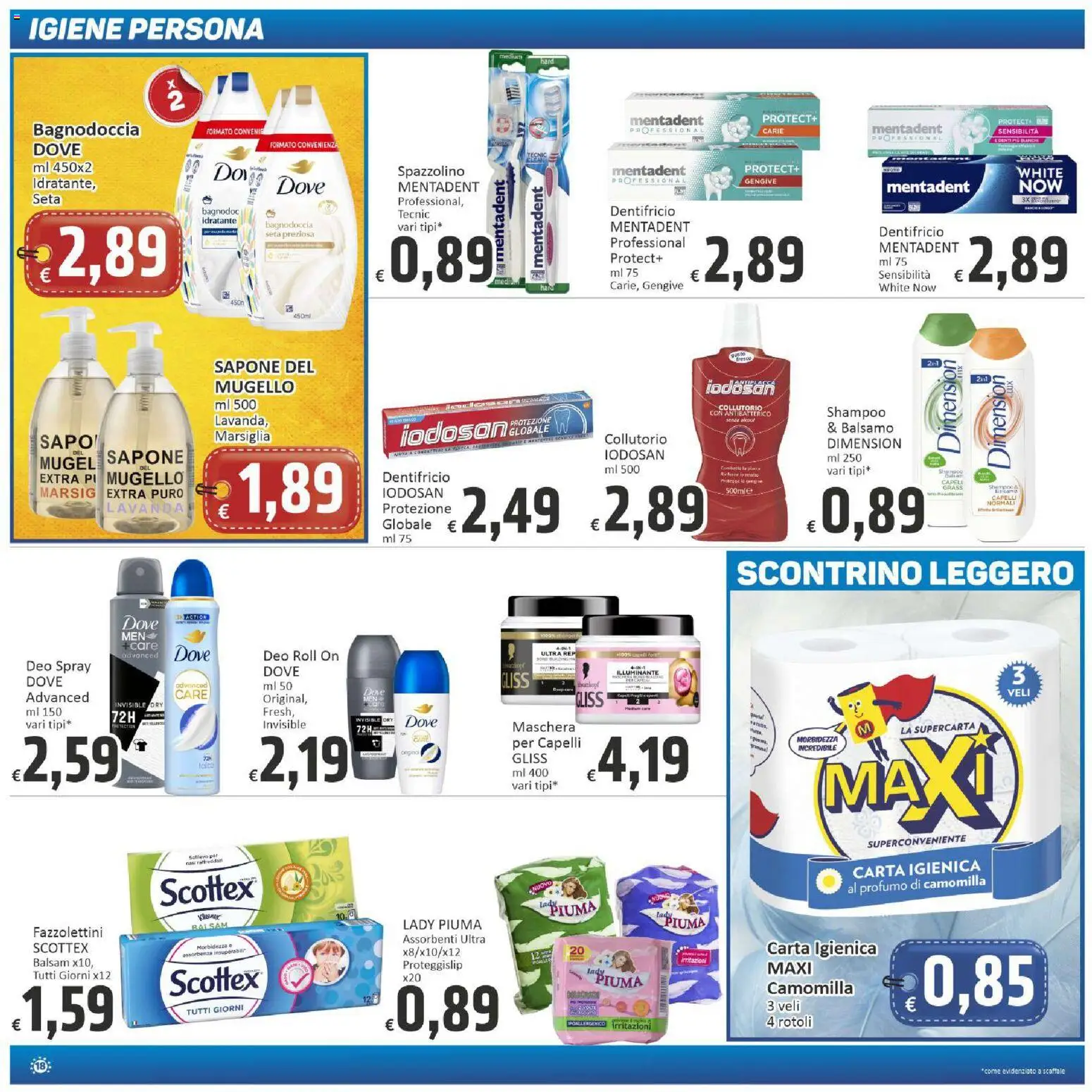 Volantino Paghi Poco del 28.05.2026 | Pagina: 18 | Prodotti: Shampoo, Sapone, Spazzolino, Lavanda