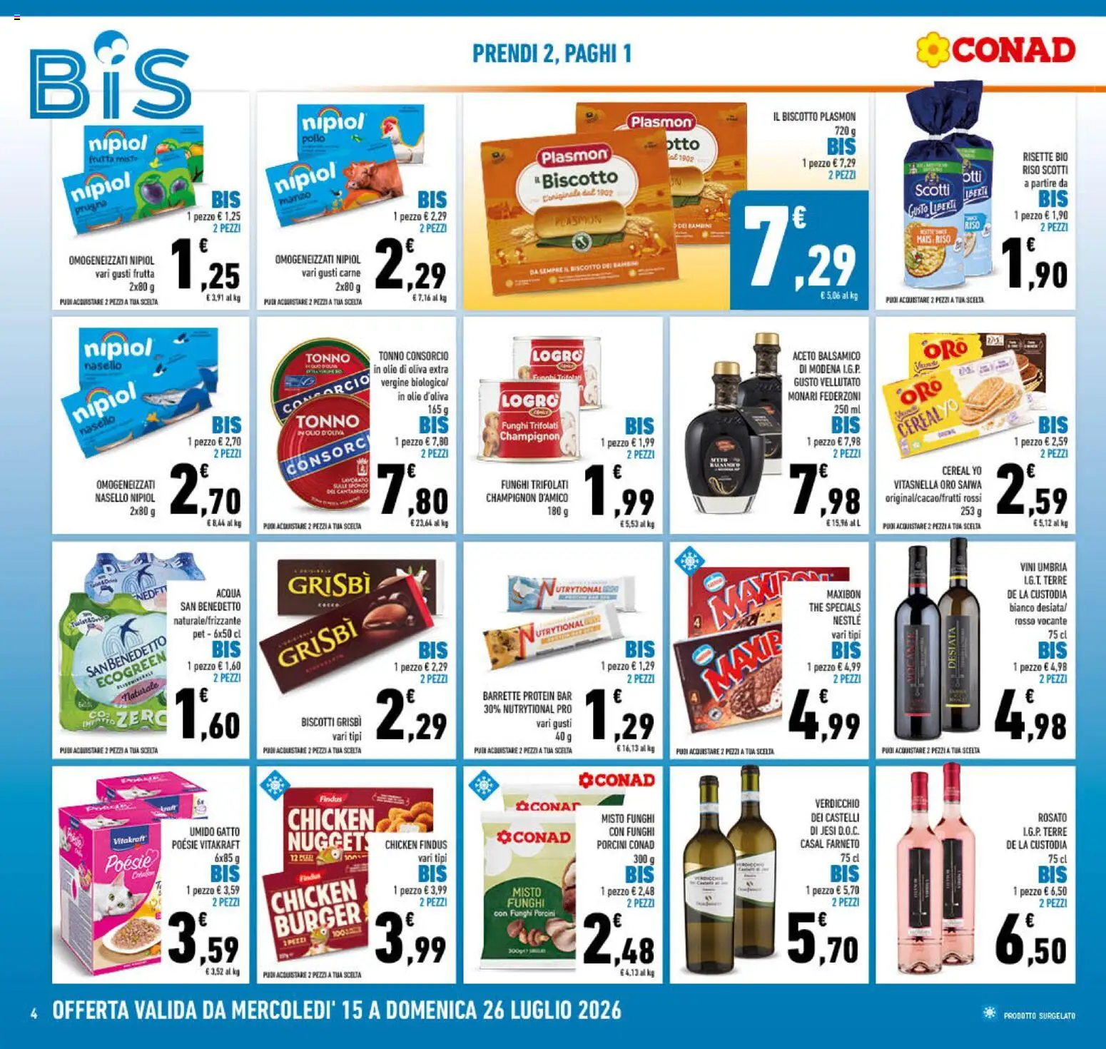 Volantino Conad del 15/07/2026 | Pagina: 4 | Prodotti: Pollo, Acqua, Olio, Olio di Oliva