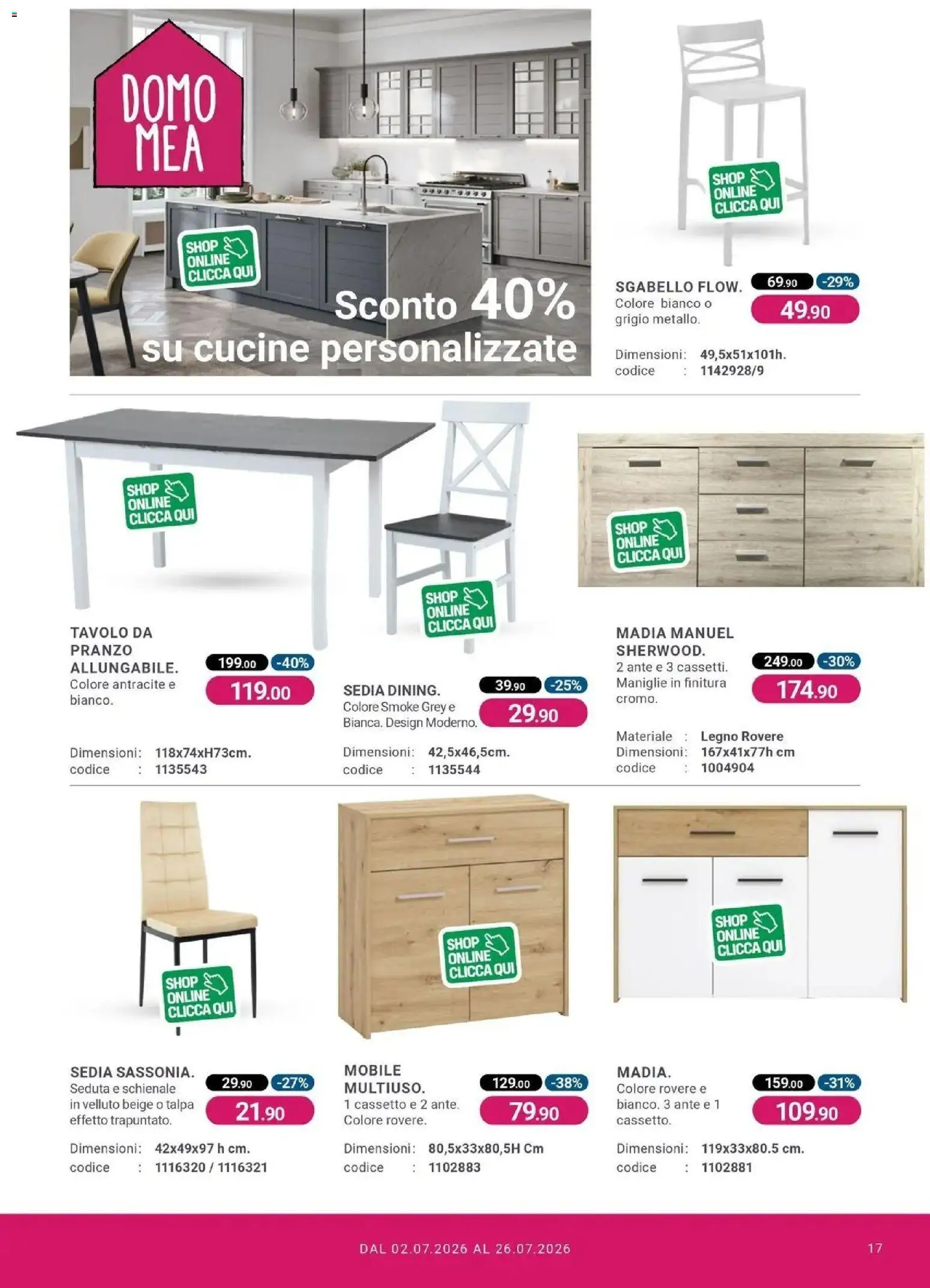 Volantino CFadda del 01/07/2026 | Pagina: 17 | Prodotti: Mobile, Cucine, Sgabello, Tavolo