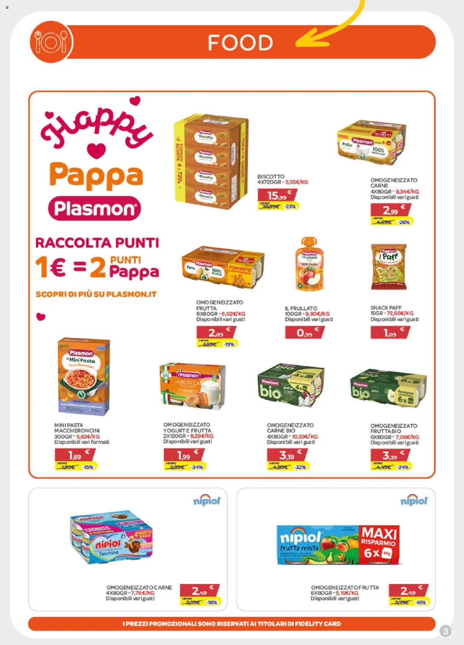 Volantino Bimbo store del 30/07/2026 | Pagina: 3 | Prodotti: Pollo, Frutta, Tacchino, Pasta