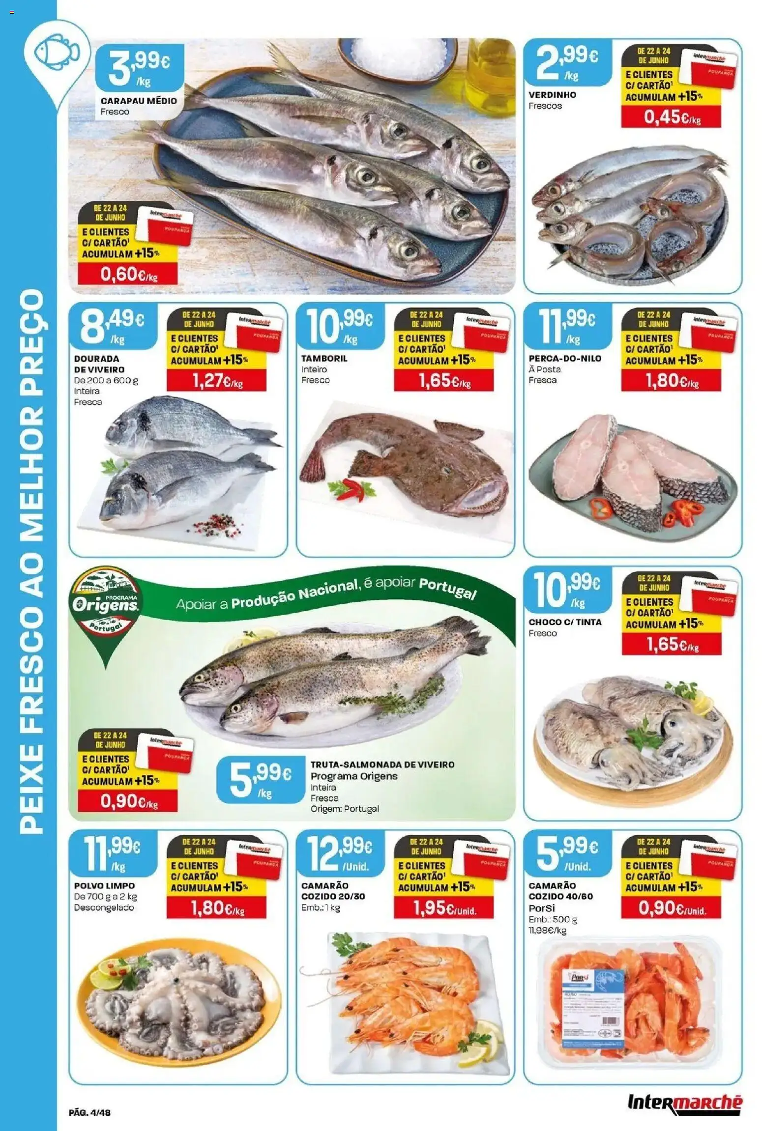 Intermarché - Isto é que são preços BAIXOS! │ válido de 18/06/2026 | Página: 4 | Produtos: Dourada, Tinta, Tamboril, Peixe