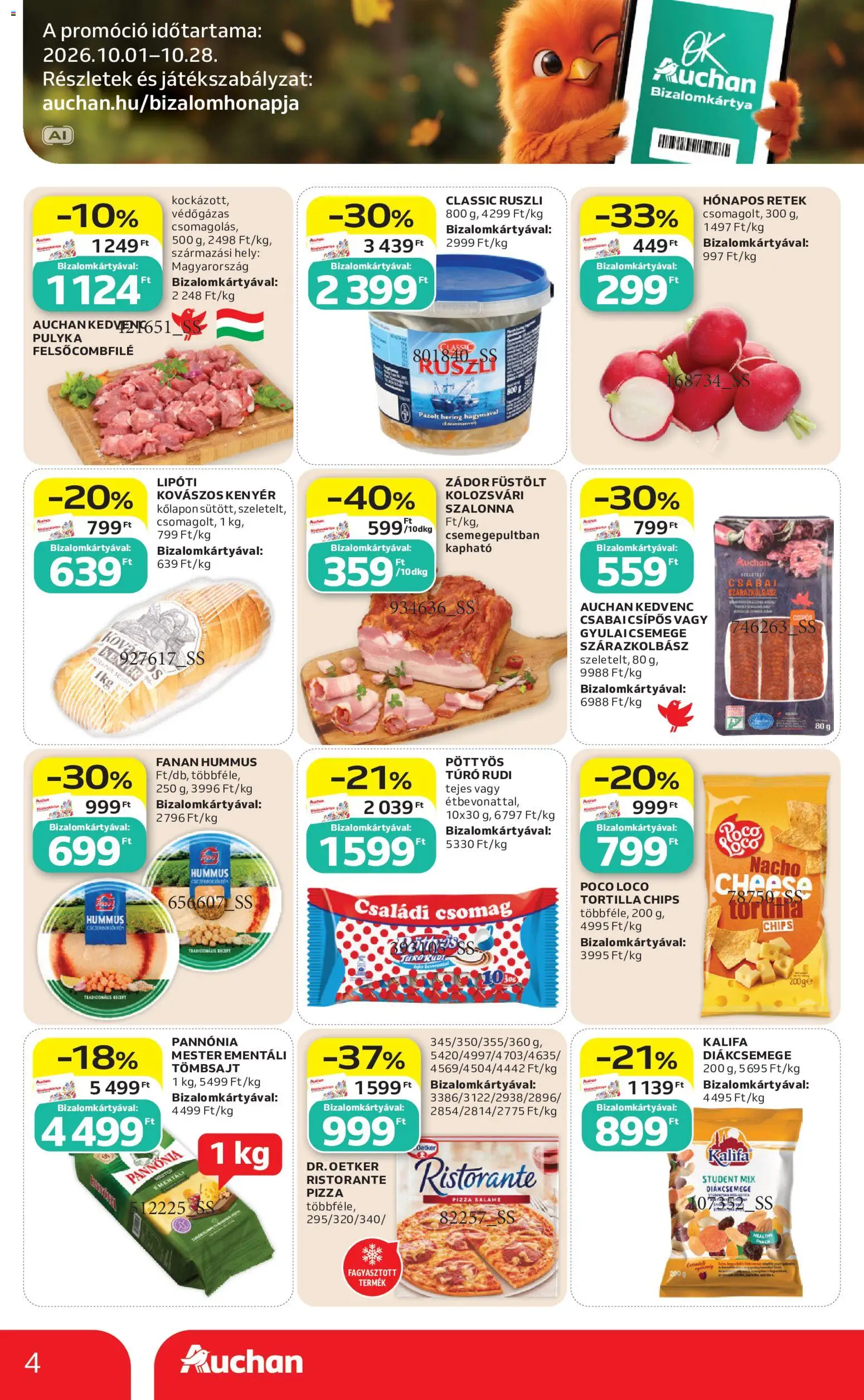 Auchan akciós ujság - amely érvényes a következő dátumtól: 2026.10.01. | Oldal: 4 | Termékek: Chips, Tortilla, Cottage cheese, Kenyér