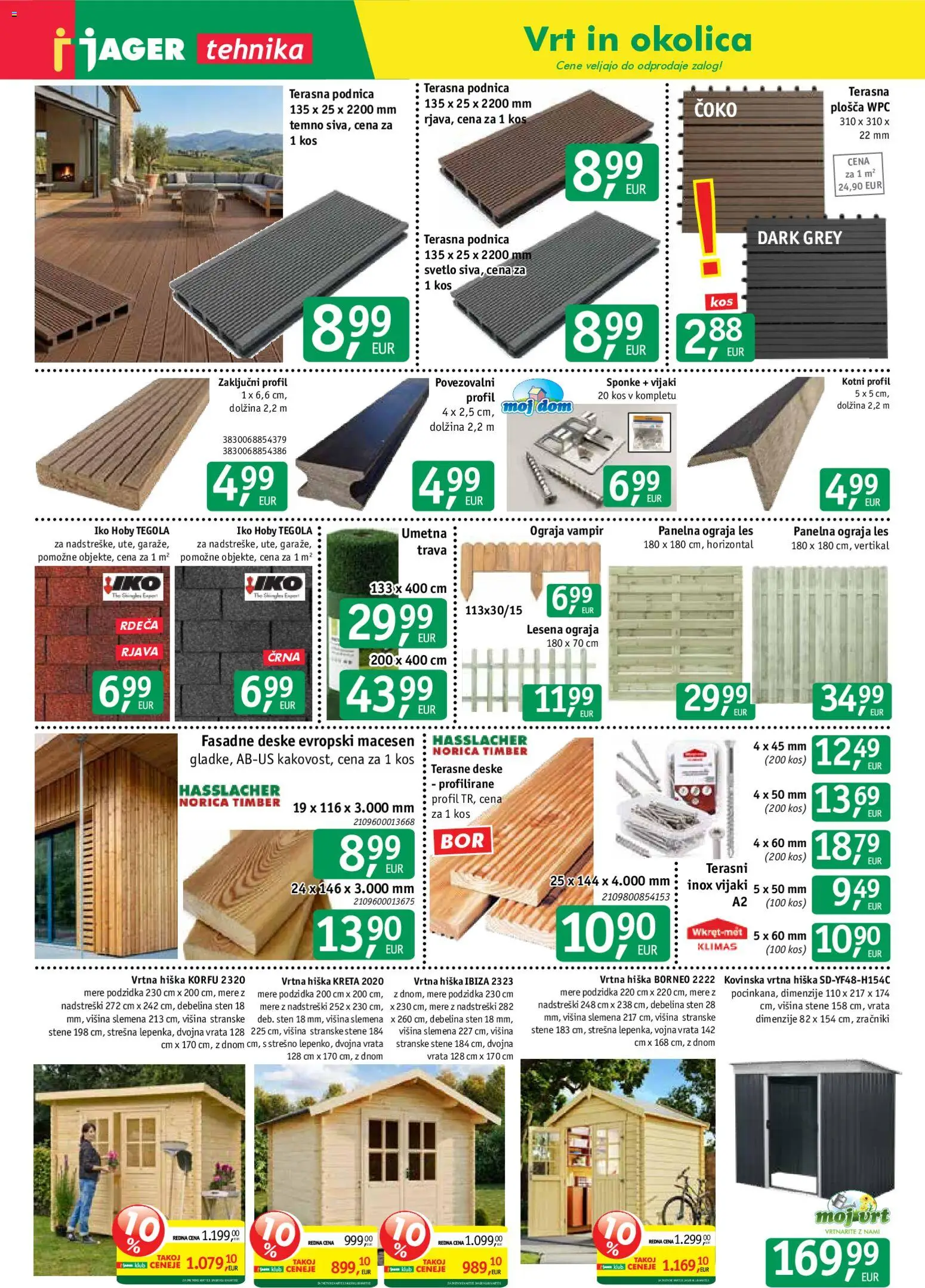 Novi Jager katalog ponudbe – veljaven od 27.05.2026 | Stran: 5 | Izdelki: Kos, Vrtna hiška, Terasne deske, Vrata