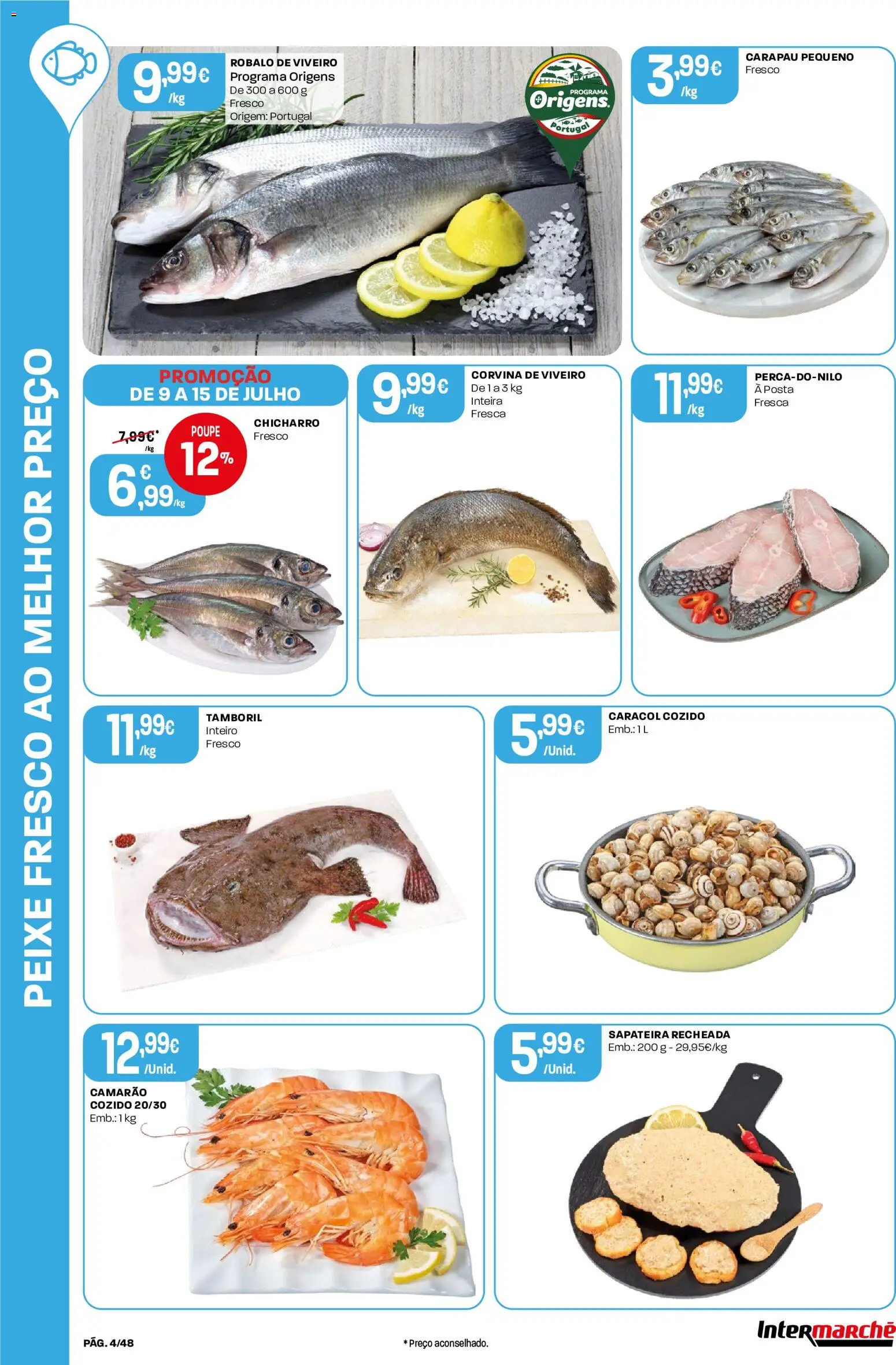 Intermarché folheto │ válido de 09/07/2026 | Página: 4 | Produtos: Camarão, Tamboril, Sapateira, Peixe