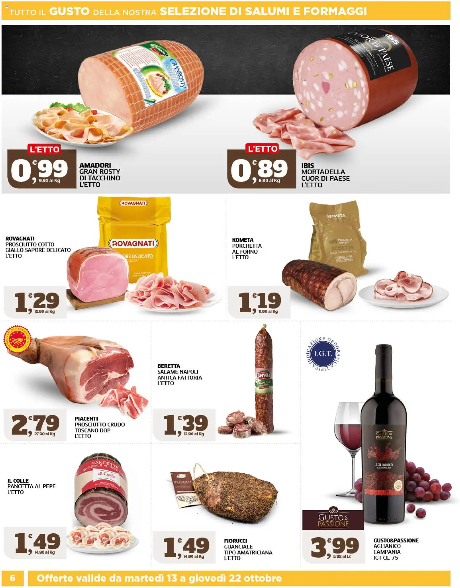 Volantino SIGMA del 13/10/2026 | Pagina: 6 | Prodotti: Prosciutto Cotto, Salame, Pancetta, Prosciutto