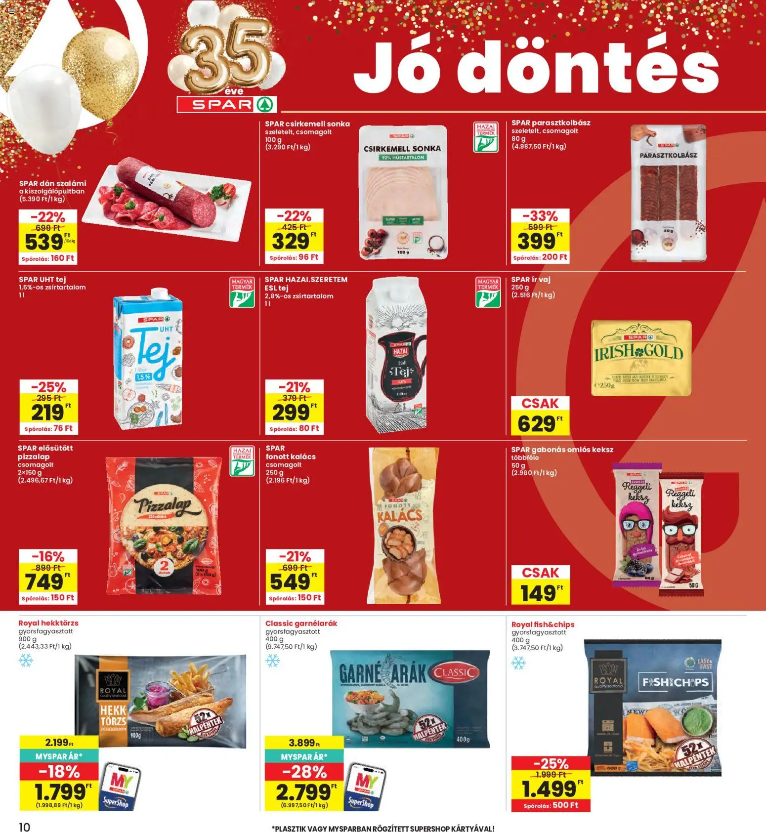 Interspar akciós ujság - amely érvényes a következő dátumtól: 2026.08.19. | Oldal: 10 | Termékek: Seafood, Tej, Csirkemell, Keksz