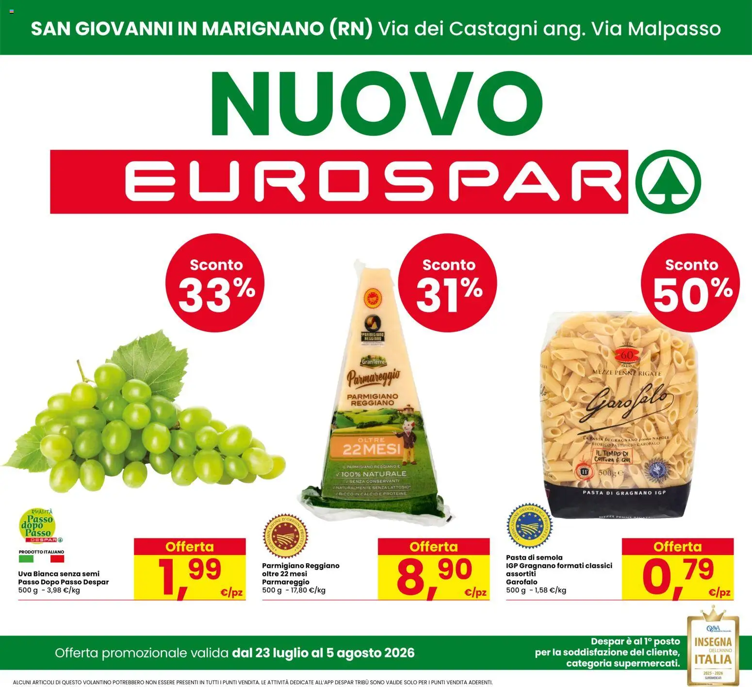 Volantino Eurospar del 23/07/2026 | Pagina: 1 | Prodotti: Pasta, Uva, Parmigiano reggiano, Parmigiano