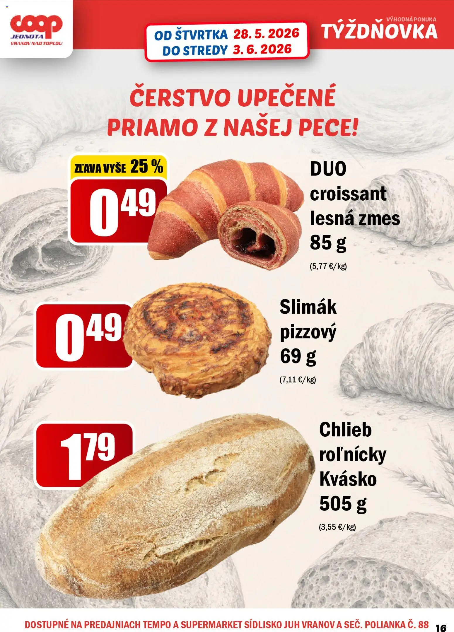 Nové COOP Jednota akcie – leták je platný od 28.05.2026 | Strana: 16 | Produkty: Chlieb, Croissant