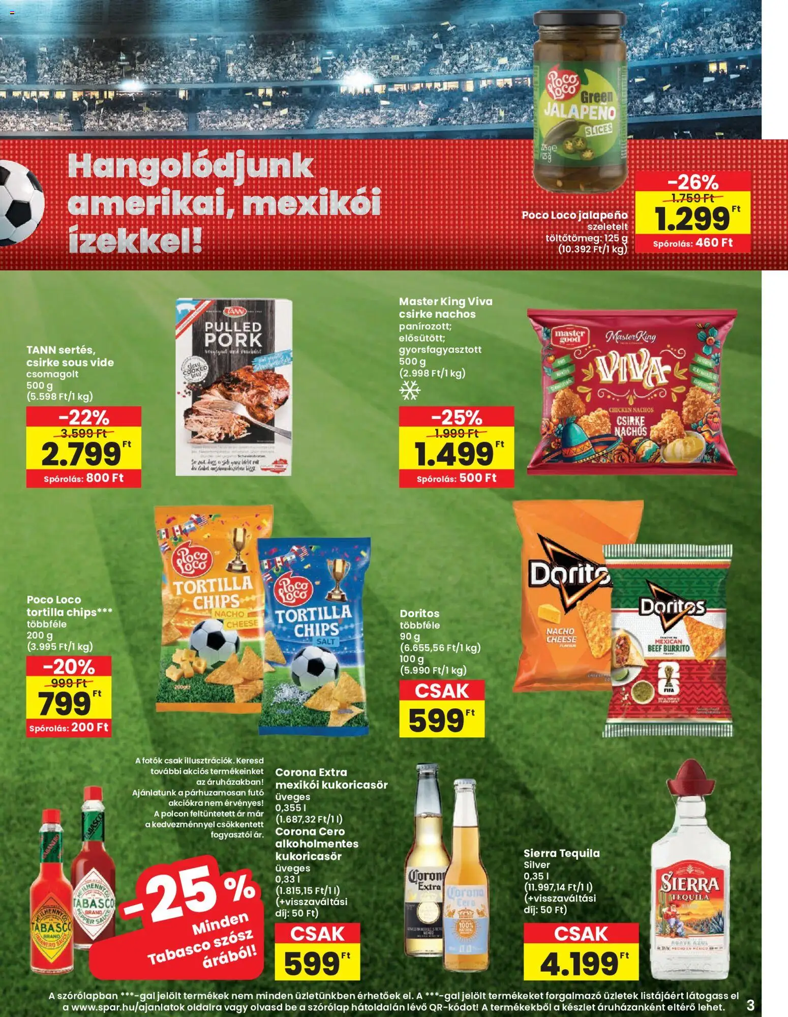 Spar akciós ujság - amely érvényes a következő dátumtól: 04.06.2026 | Oldal: 3 | Termékek: Sál, Chips, Tequila, Szósz
