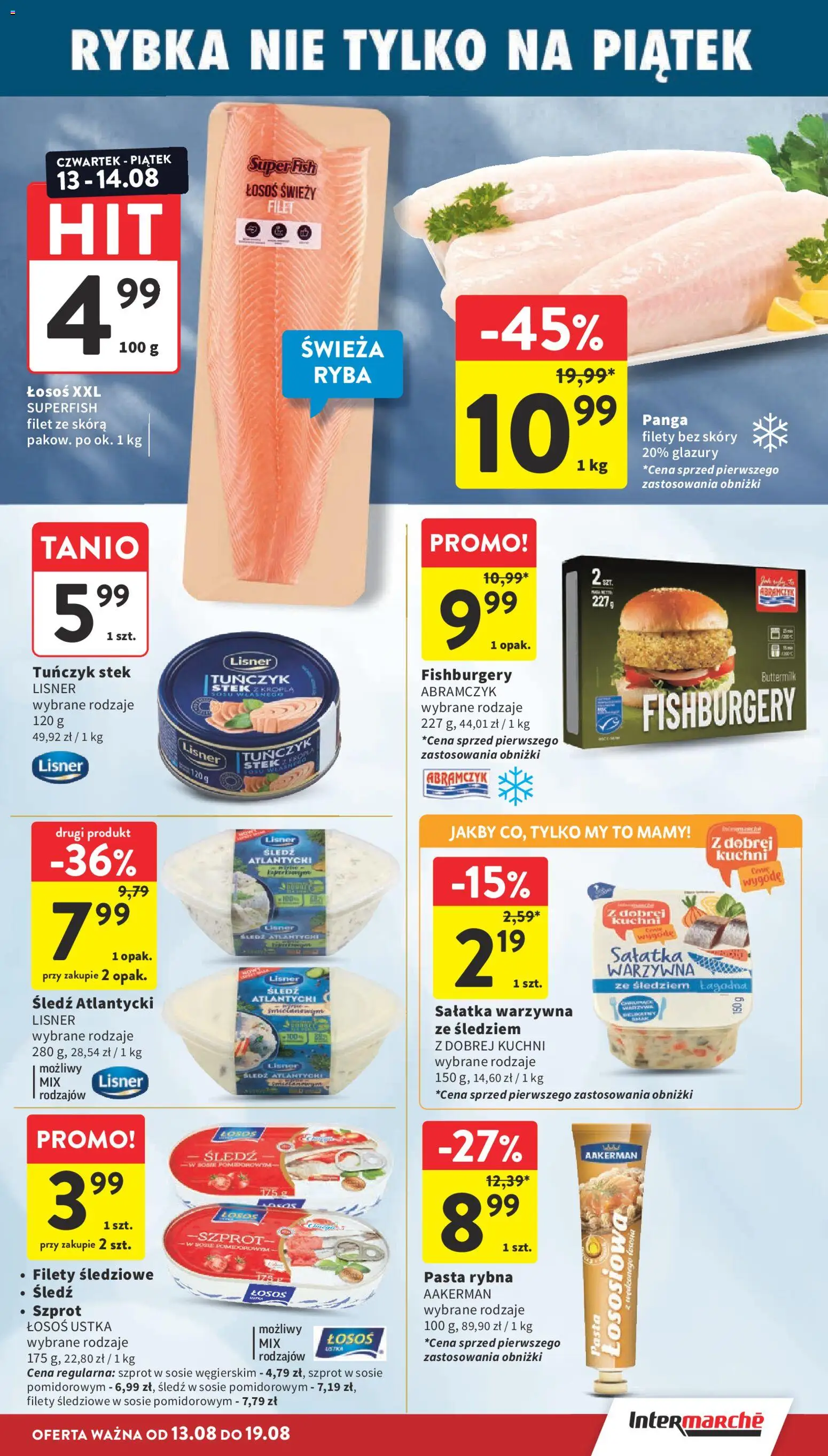 Intermarche gazetka od 13.08.2026 | Strona: 23 | Produkty: Śledź, Rybna, Tuńczyk, Warzywa