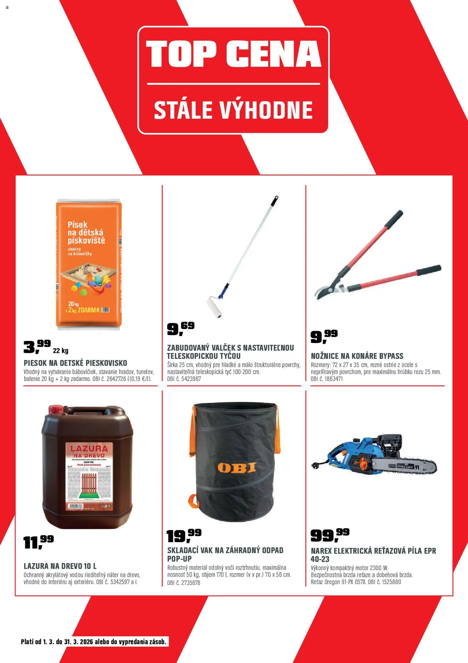 Nové OBI akcie – leták je platný od 01.03.2026 | Strana: 21 | Produkty: Elektrická reťazová píla, Reťazová píla, Nožnice na konáre, Píla