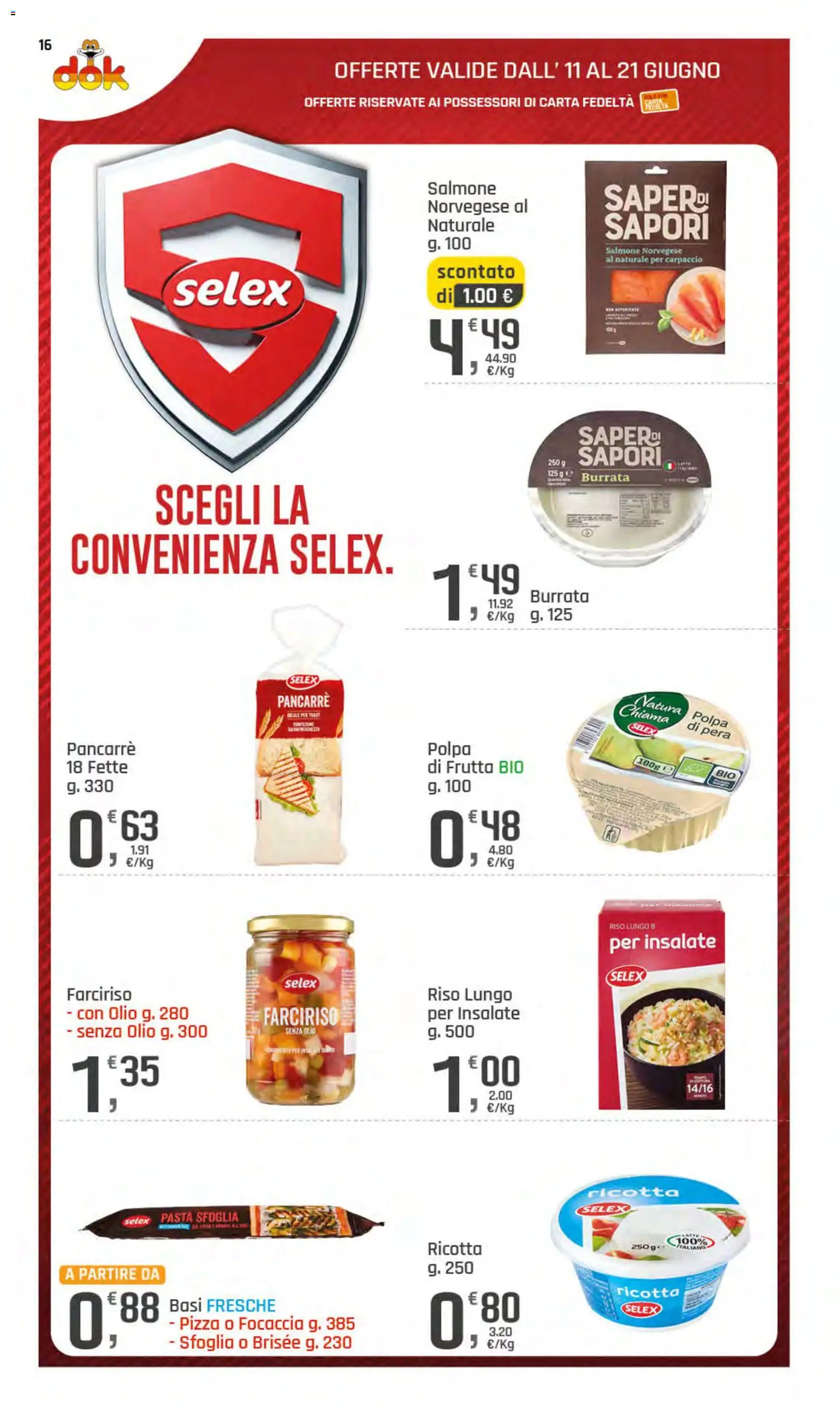 Volantino DOK del 11.06.2026 | Pagina: 16 | Prodotti: Pasta sfoglia, Pasta, Ricotta, Burrata