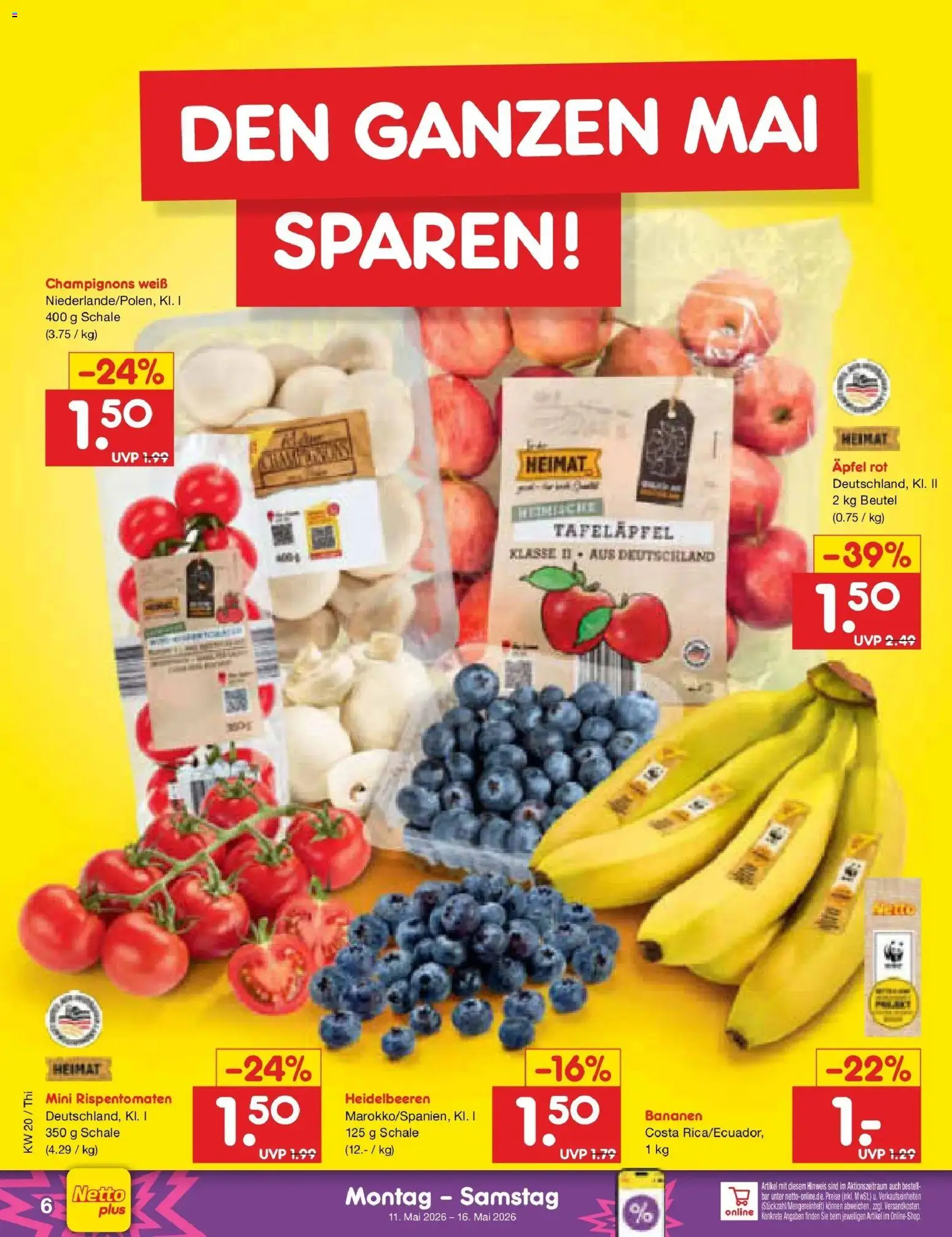 Netto Marken-Discount Prospekt Thiendorf	 – gültig ab 10.05.2026 | Seite: 6 | Produkte: Äpfel, Bananen, Heidelbeeren, Champignons