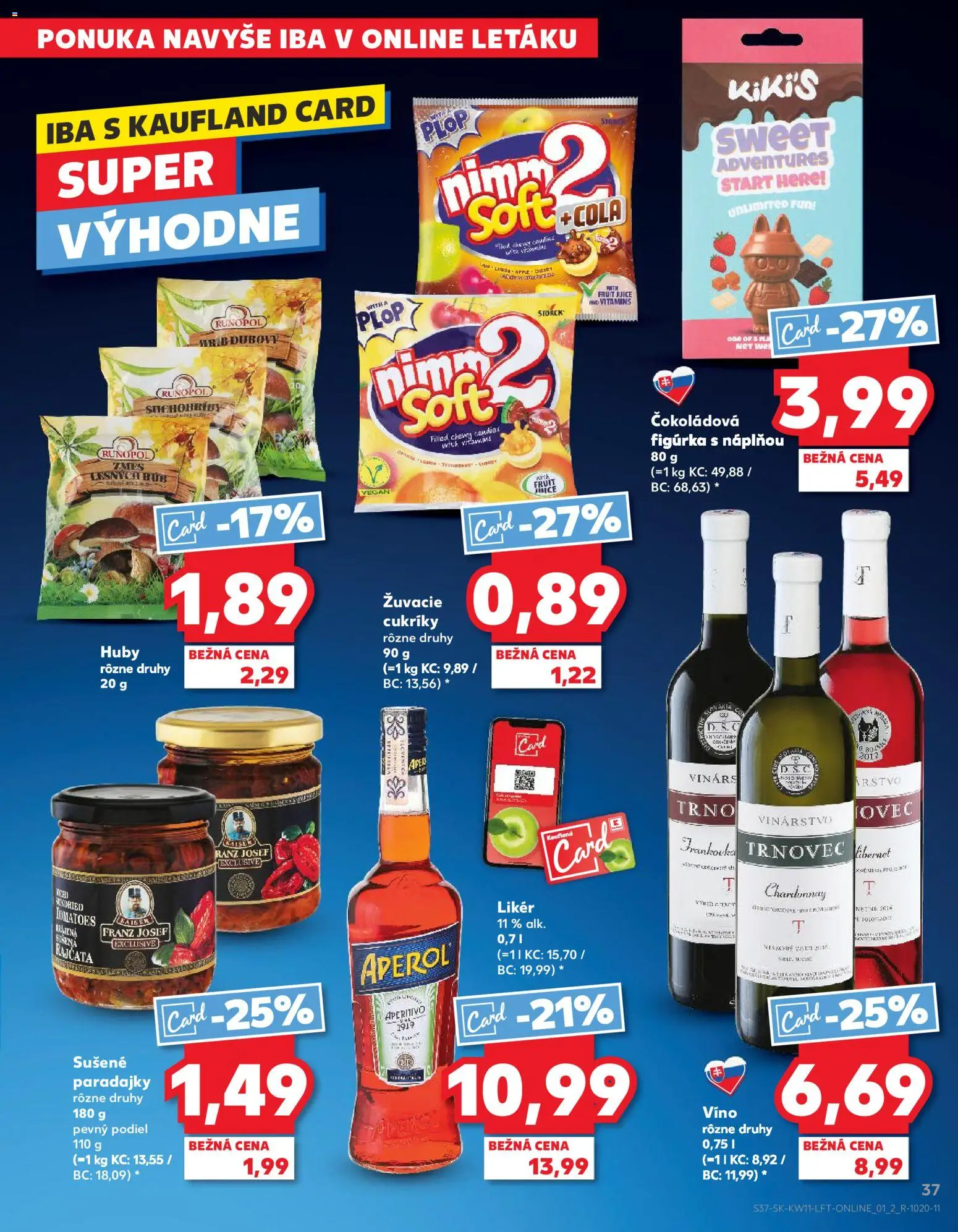 Nové Kaufland akcie – leták je platný od 12.03.2026 | Strana: 37 | Produkty: Víno, Paradajky, Cukríky, Aperol