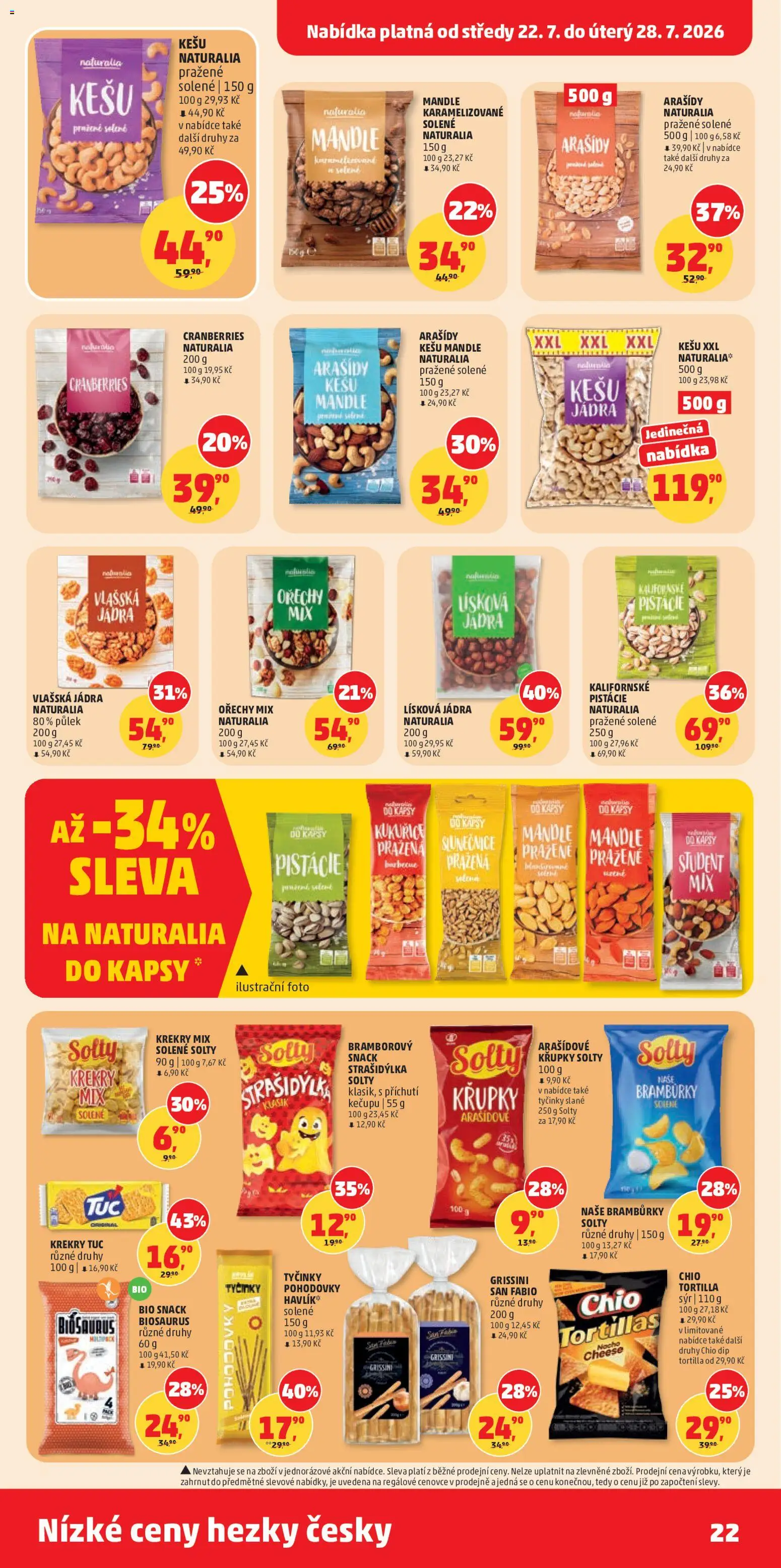 Penny Market leták od 22.07.2026 | Strana: 22 | Produkty: Tyčinky, Kukuřice, Arašídy, Tortilla
