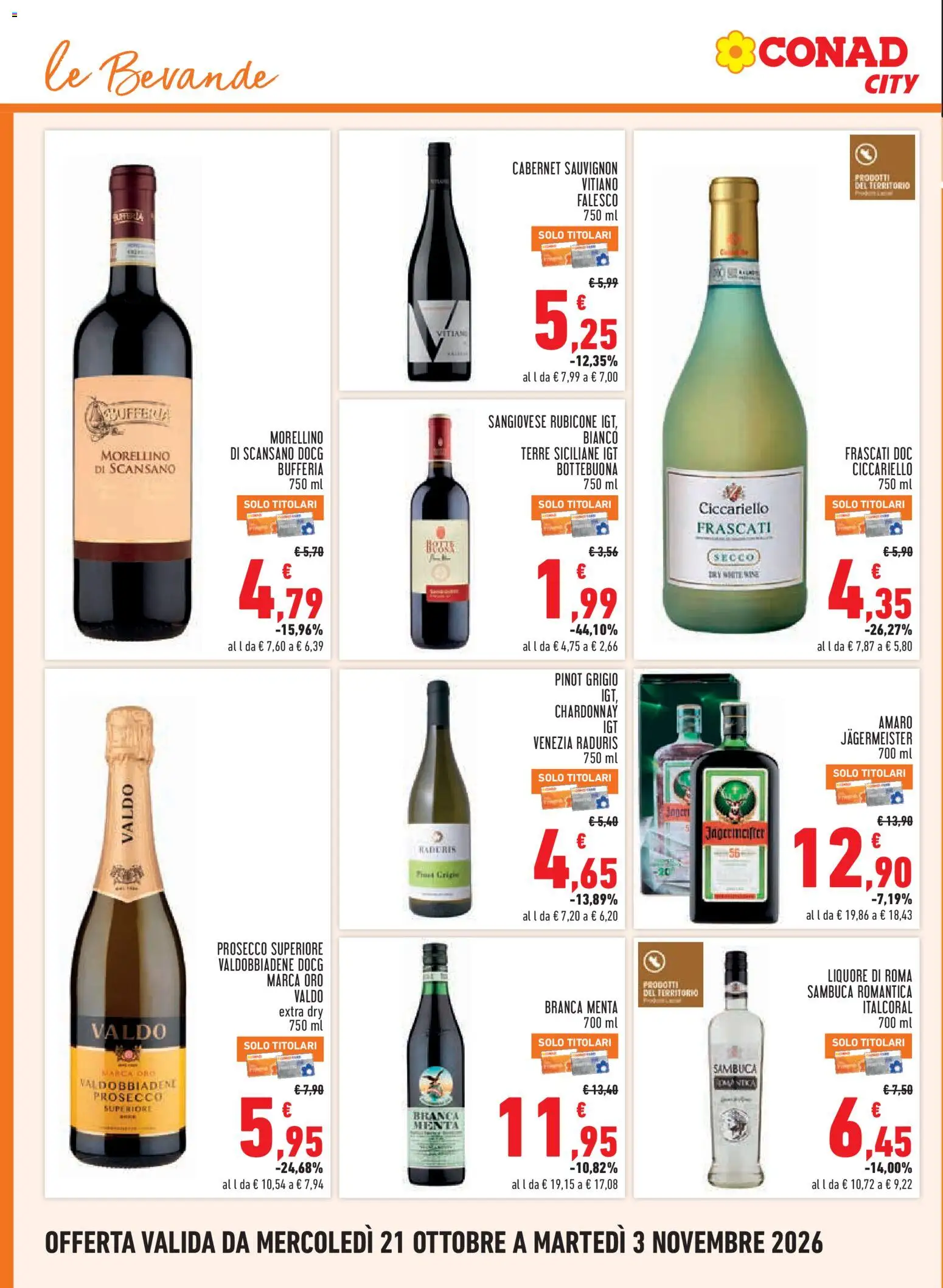 Volantino Conad del 21/10/2026 | Pagina: 16 | Prodotti: Prosecco, Bevande, Jägermeister, Amaro