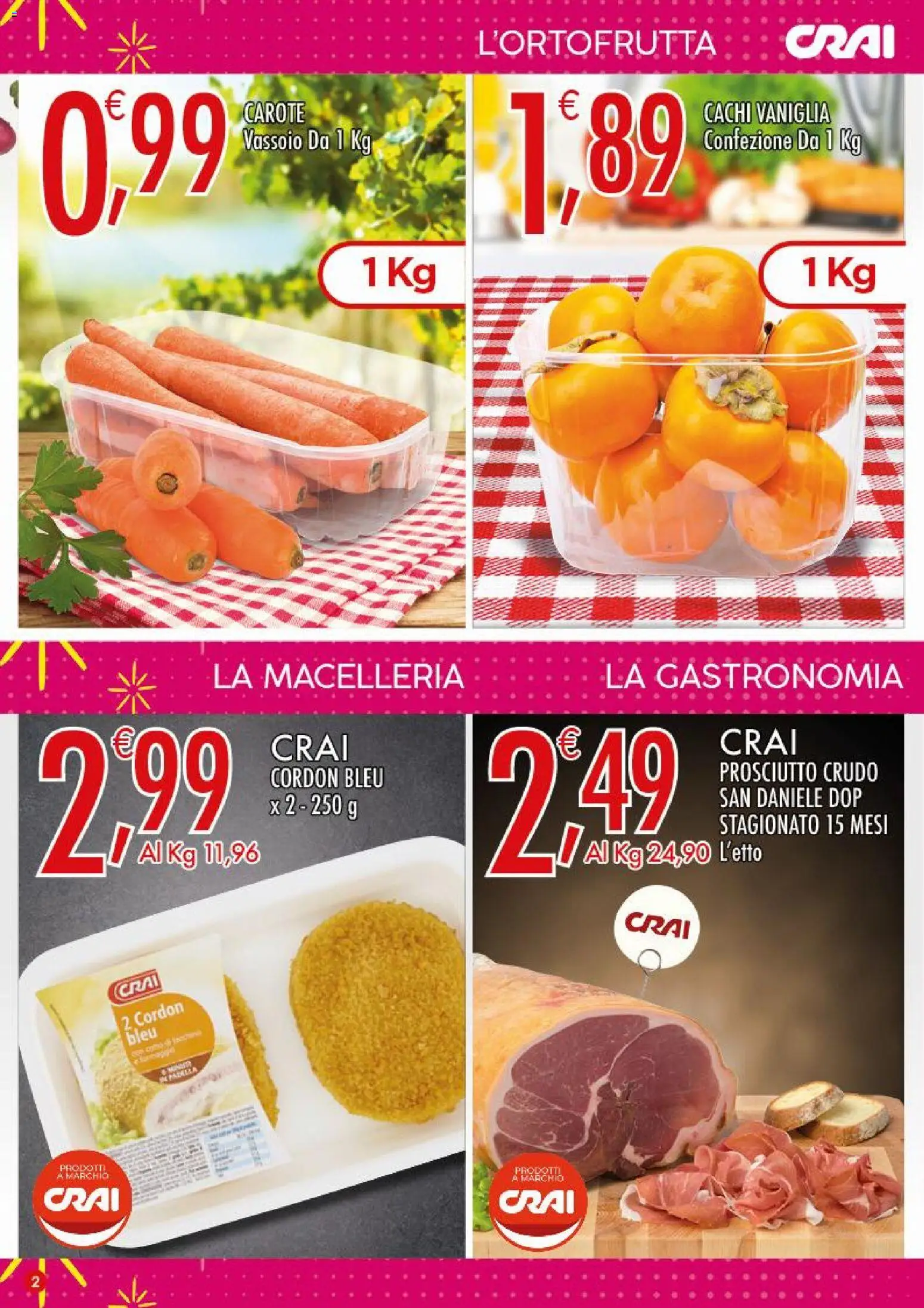 Volantino CRAI del 01/10/2026 | Pagina: 2 | Prodotti: Vaniglia, Prosciutto Crudo, Carote, Cachi