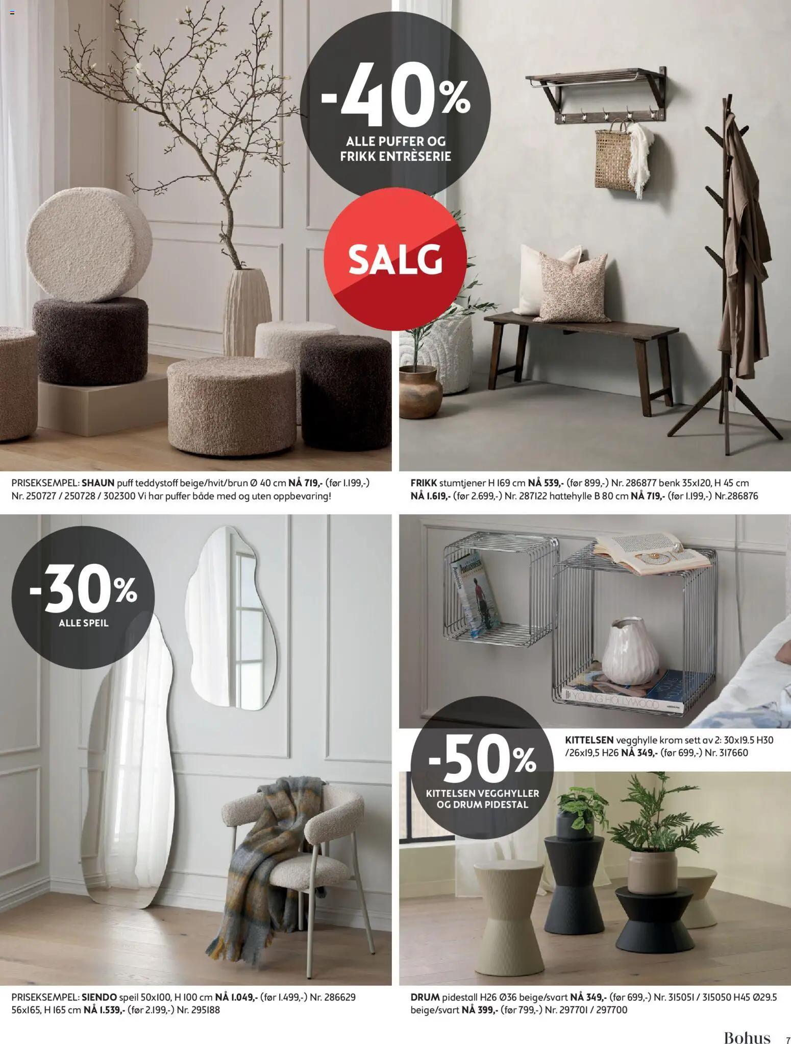 {H1} | Side: 7 | Produkter: Puff, Benk, Hattehylle, Pidestall