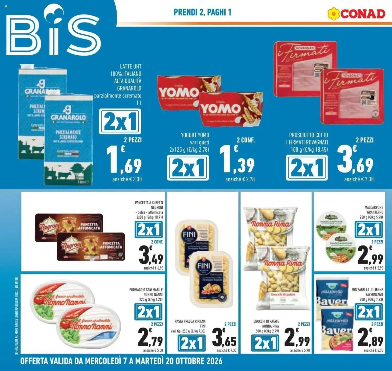 Anteprima volantino Conad dal 07/10/2026 prossima settimana | Pagina: 14 | Prodotti: Prosciutto Cotto, Mozzarella, Latte, Pasta