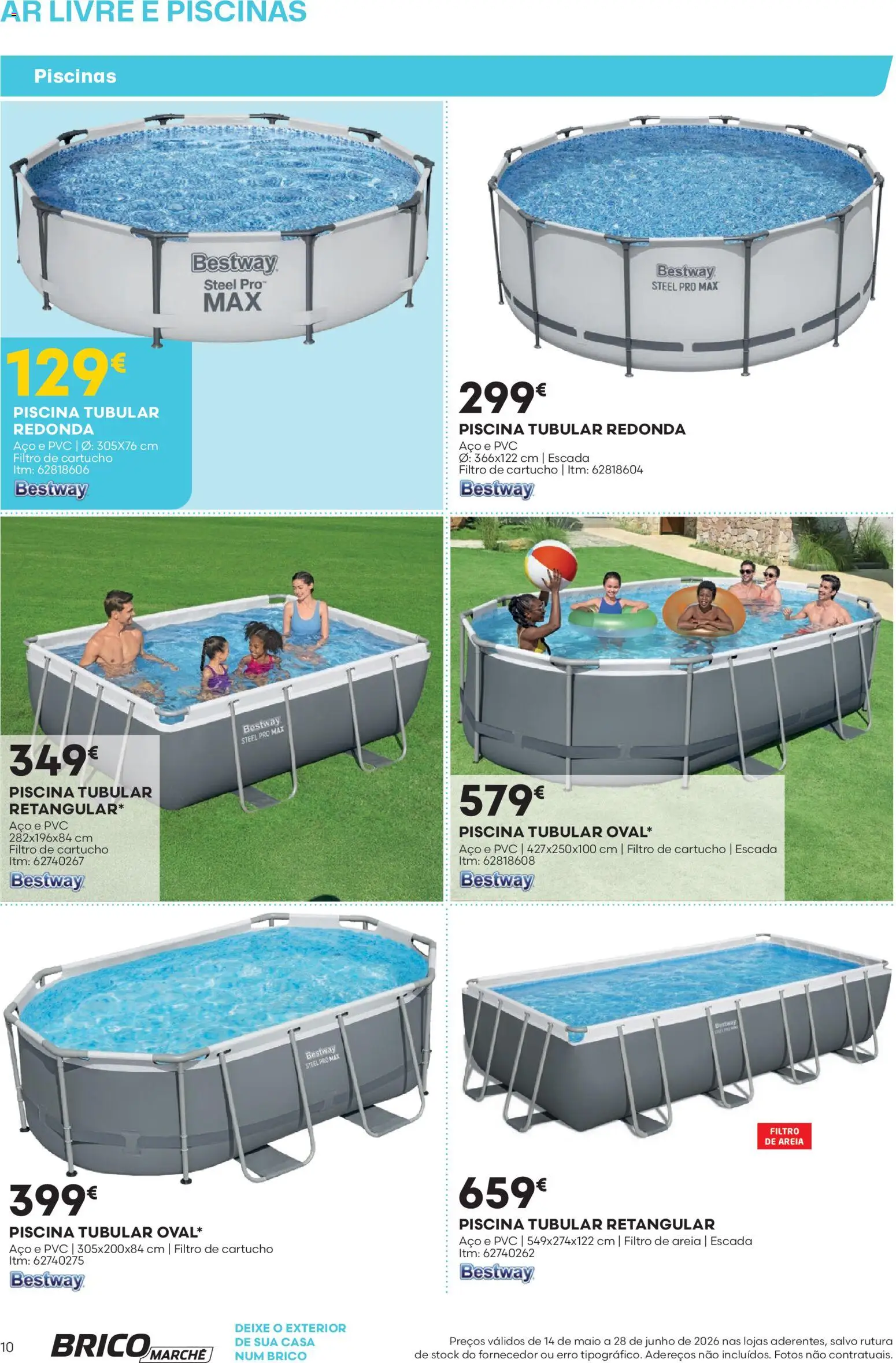 BricoMarché Catálogo Ar Livre e Piscinas - Vila do Conde │ válido de 14.05.2026 | Página: 10 | Produtos: Piscina, Escada, Areia, Piscinas