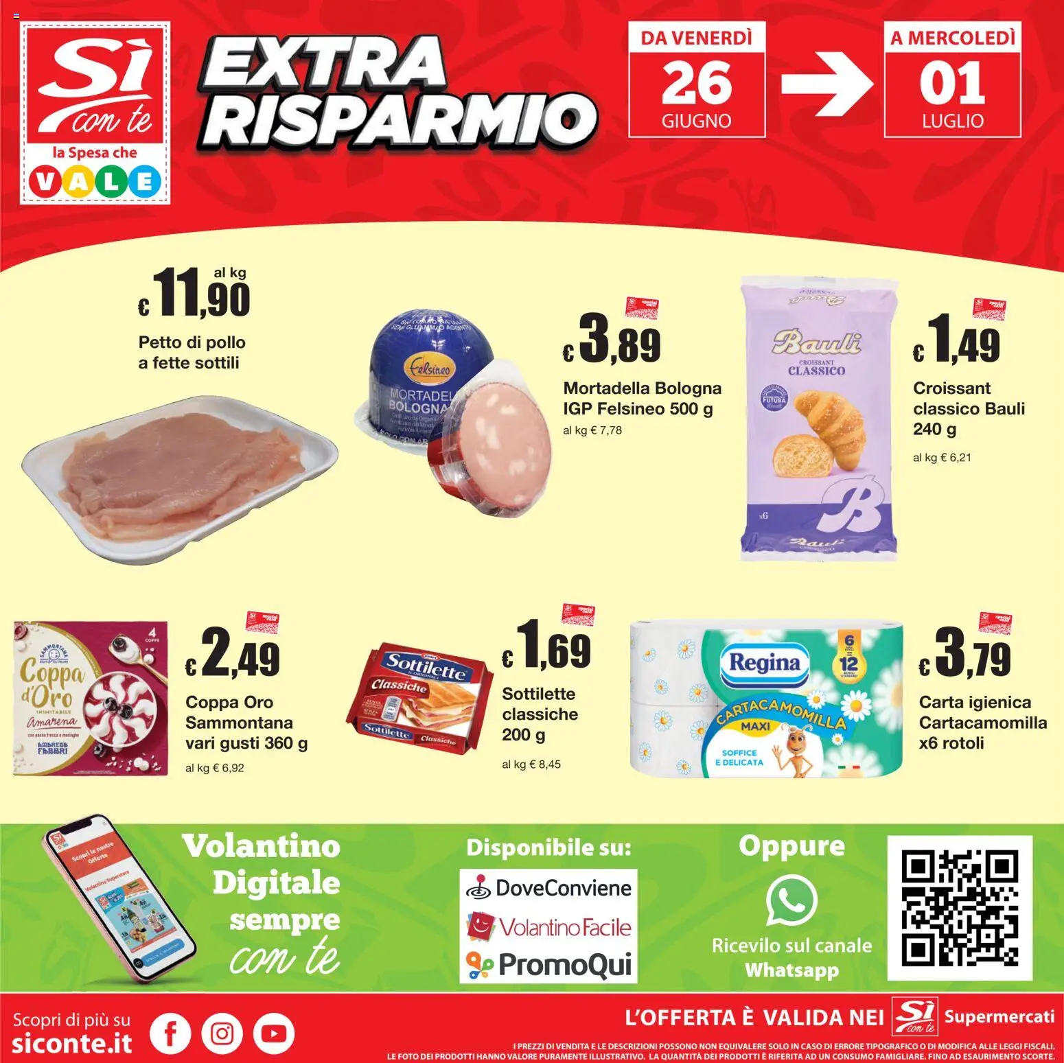 Volantino Sì con Te del 18.06.2026 | Pagina: 20 | Prodotti: Carta igienica, Pollo, Pasta, Mortadella
